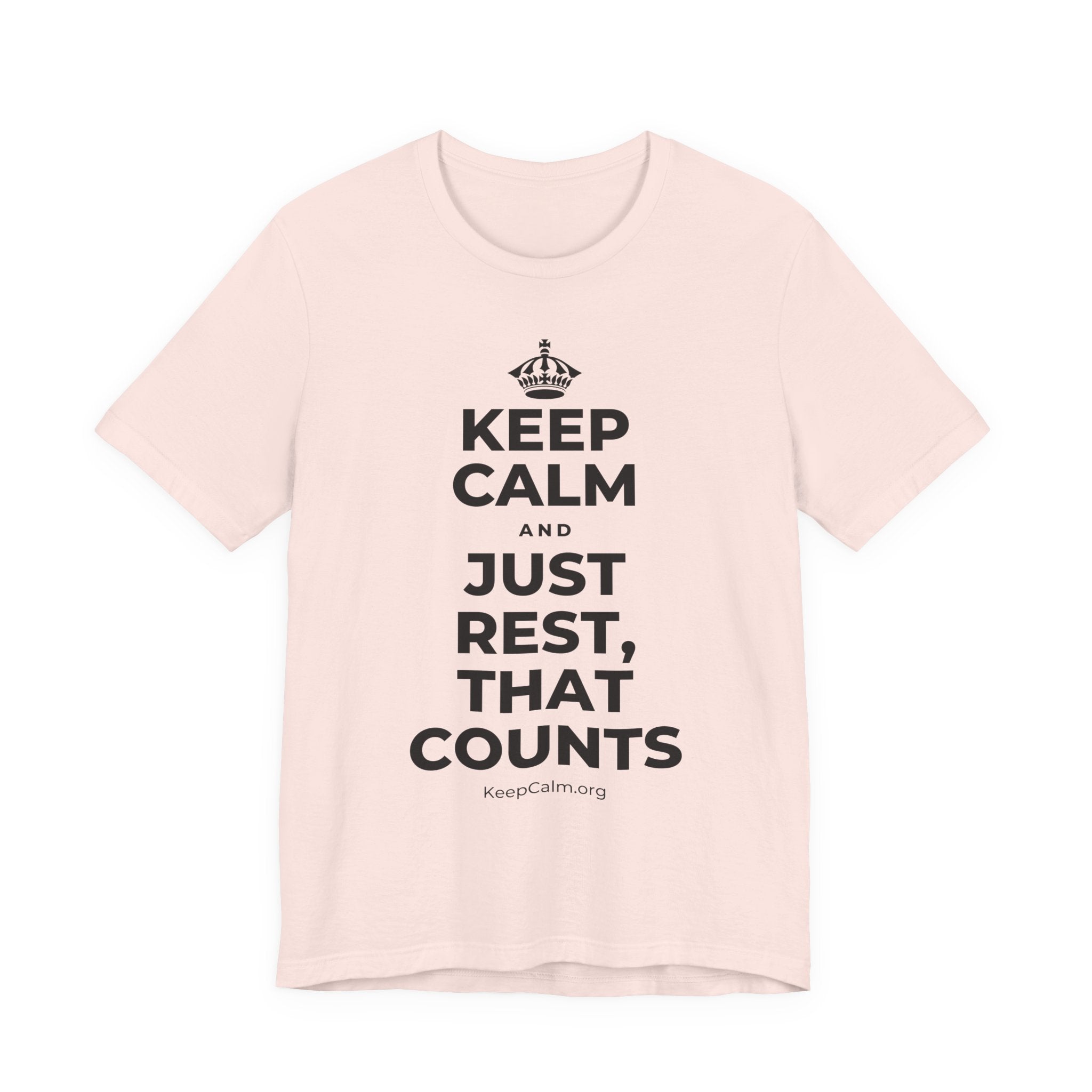 KEEP CALM AND JUST REST, THAT COUNTS T-Shirt (Soft Cream–Heather Mauve)