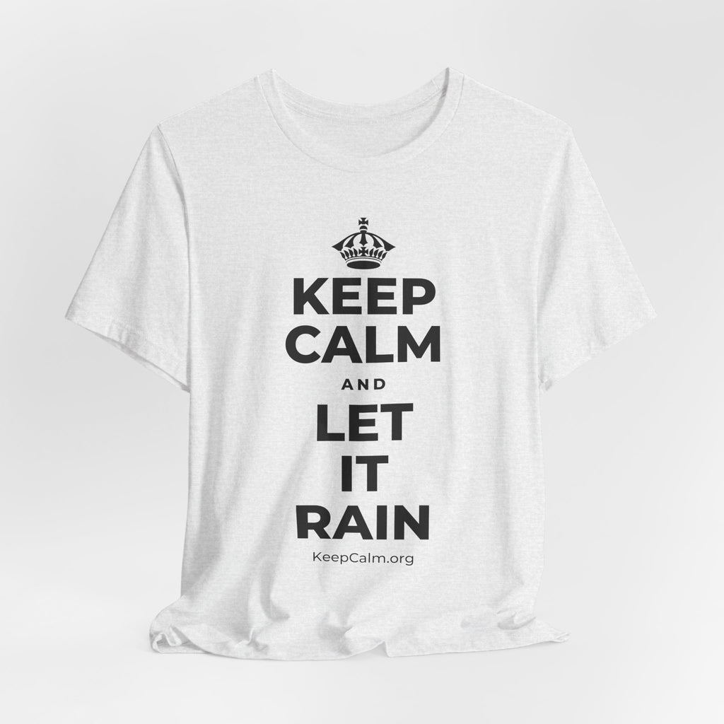 KEEP CALM AND LET IT RAIN T-Shirt (Soft Cream–Heather Mauve)