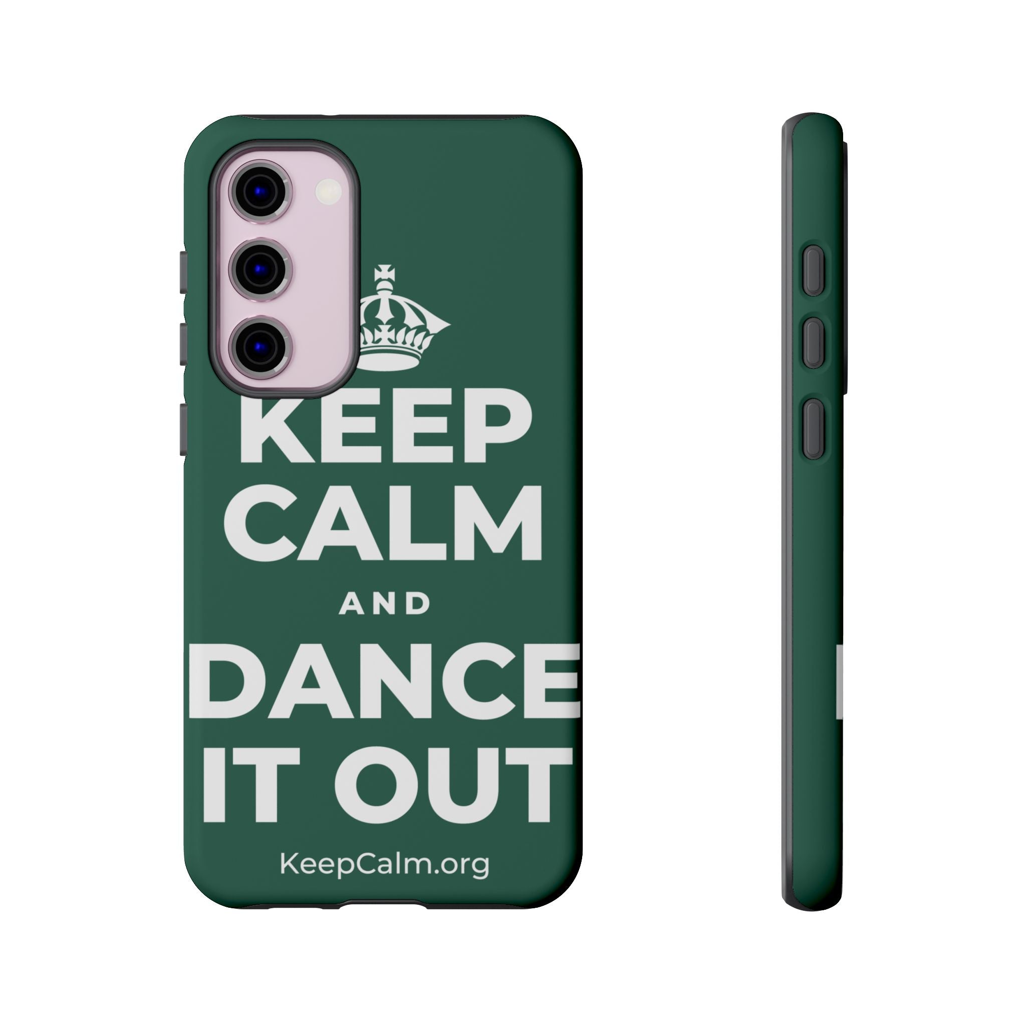 KEEP CALM AND DANCE IT OUT Phone Case
