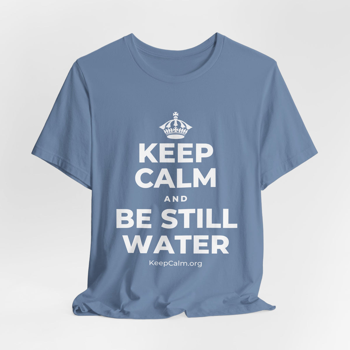 KEEP CALM AND BE STILL WATER T-Shirt (Soft Cream–Heather Mauve)