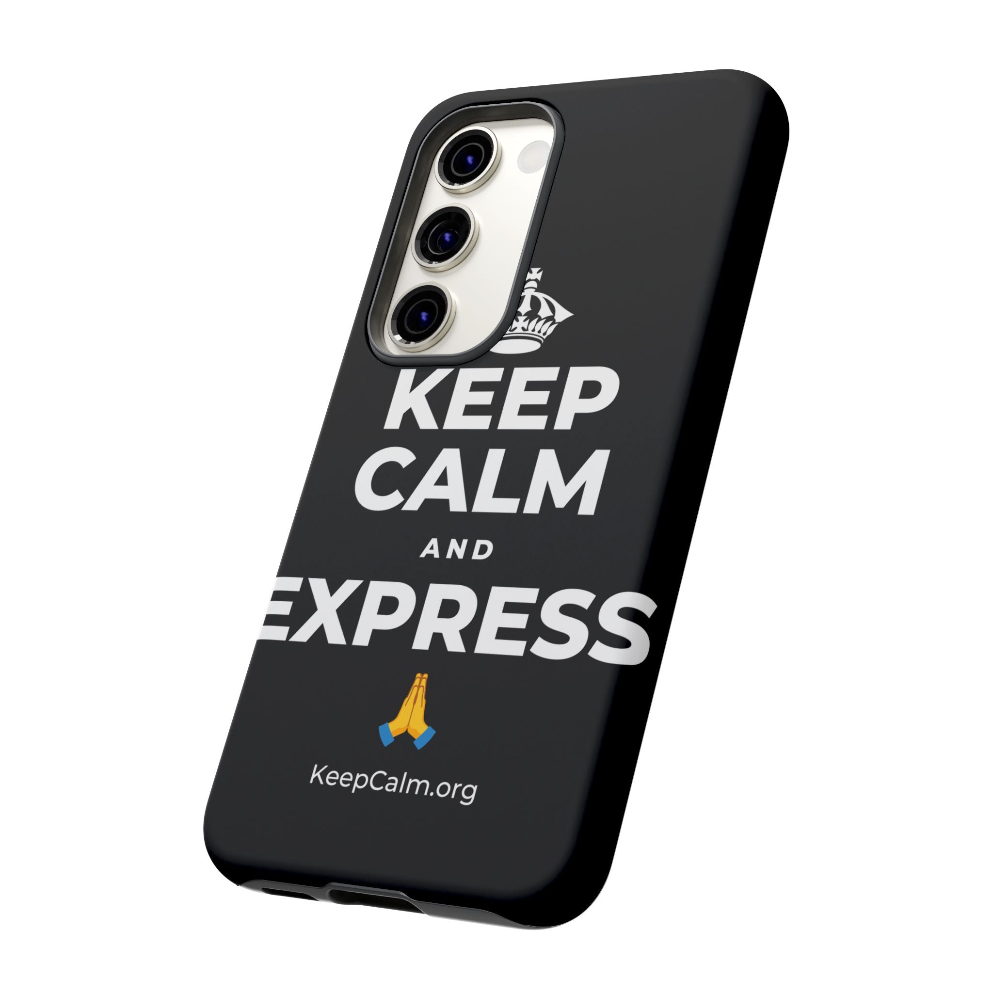 KEEP CALM AND EXPRESS 🙏 Phone Case
