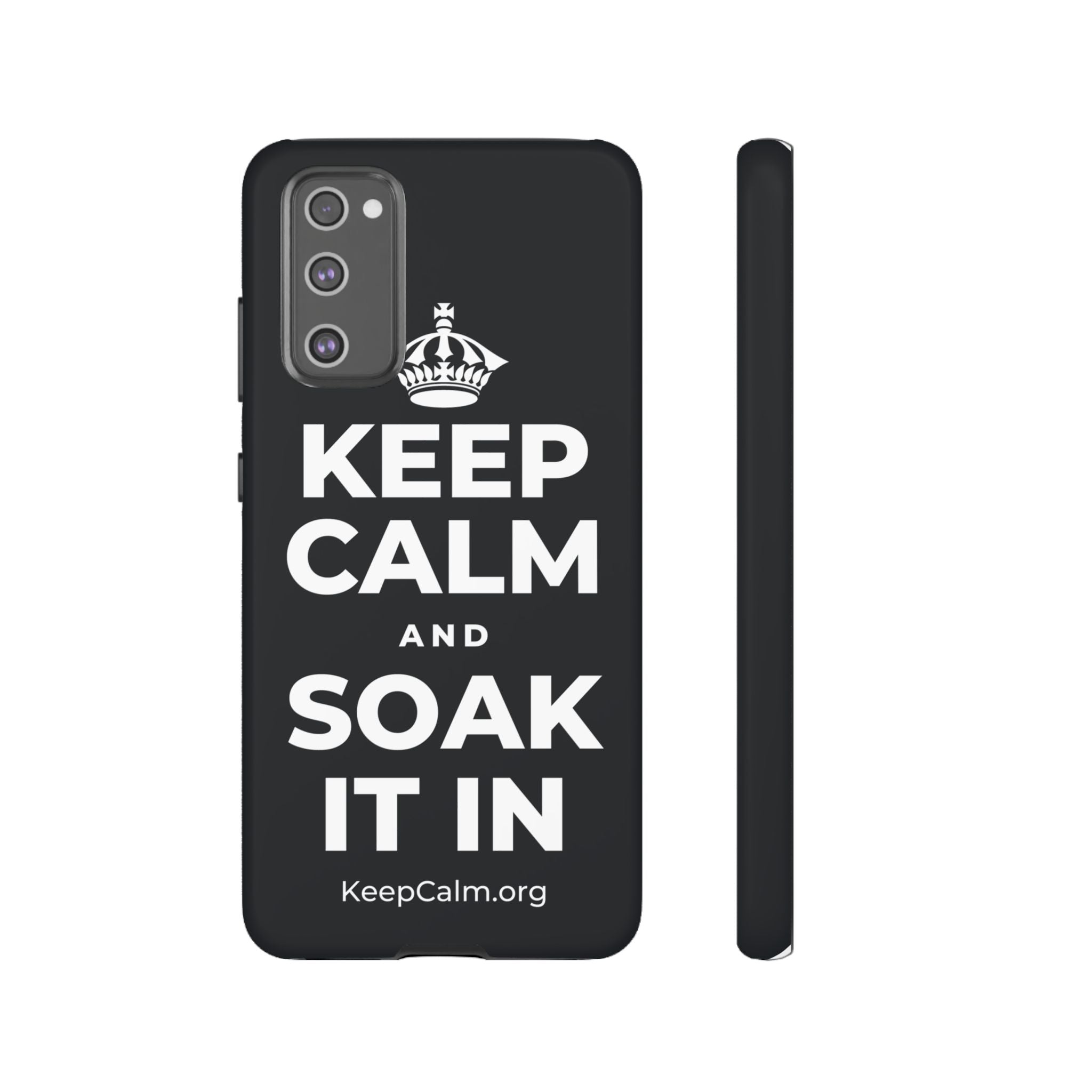 KEEP CALM AND SOAK IT IN Phone Case (Dark)