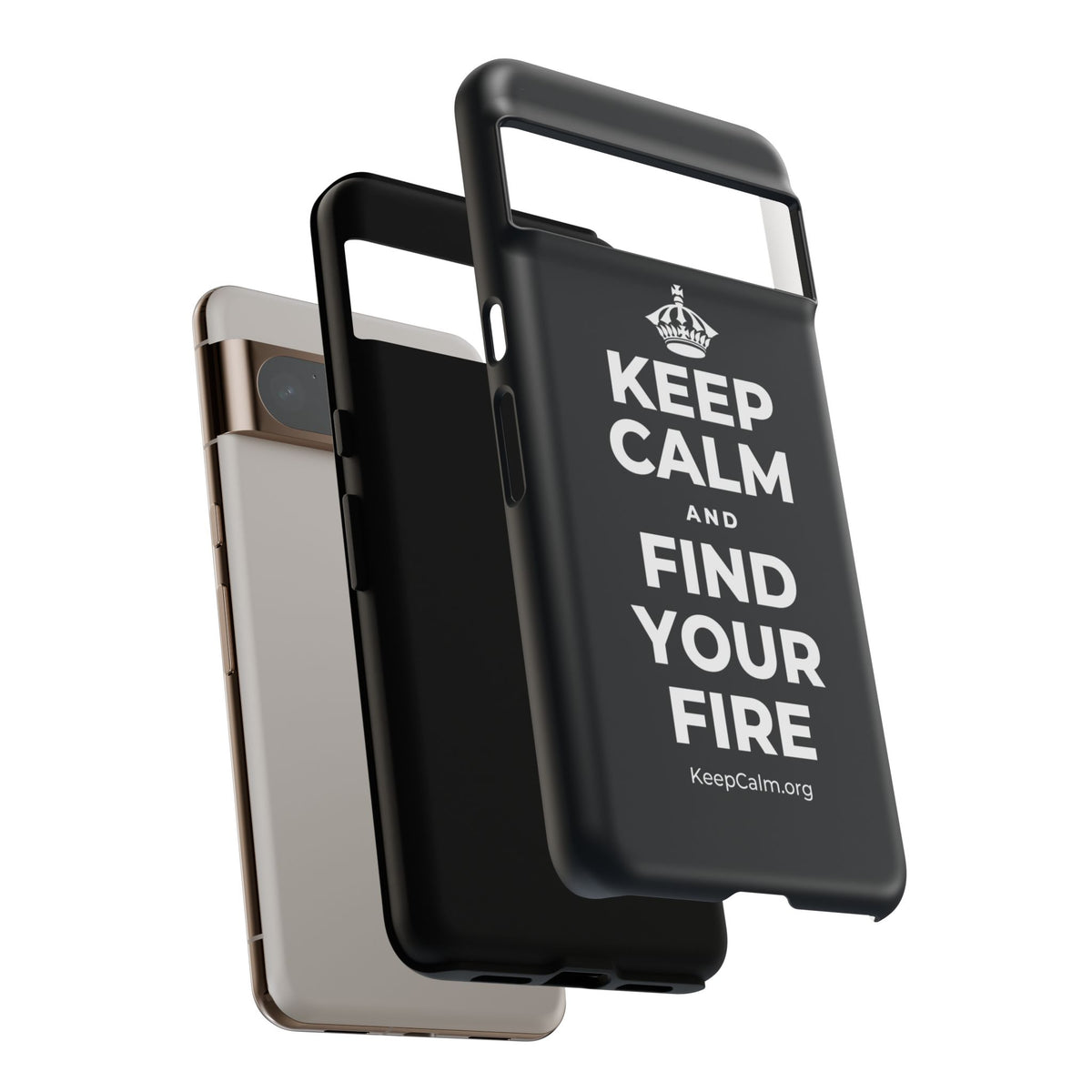 KEEP CALM AND FIND YOUR FIRE Phone Case (Dark)
