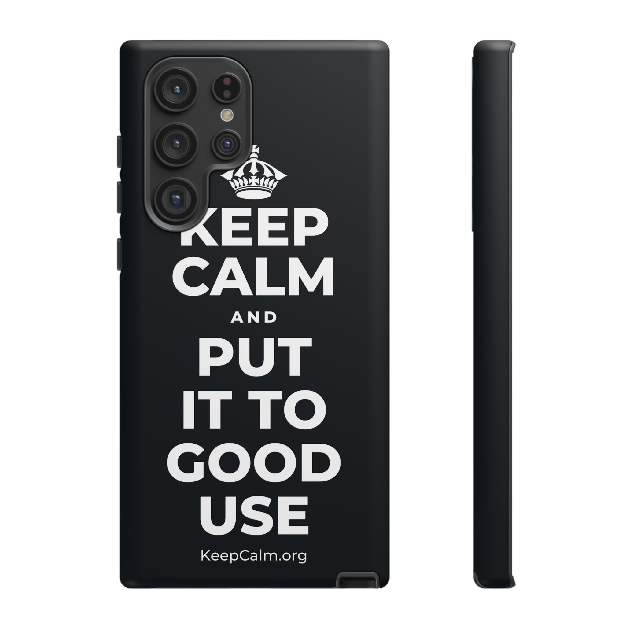 KEEP CALM AND PUT IT TO GOOD USE Phone Case (Dark)