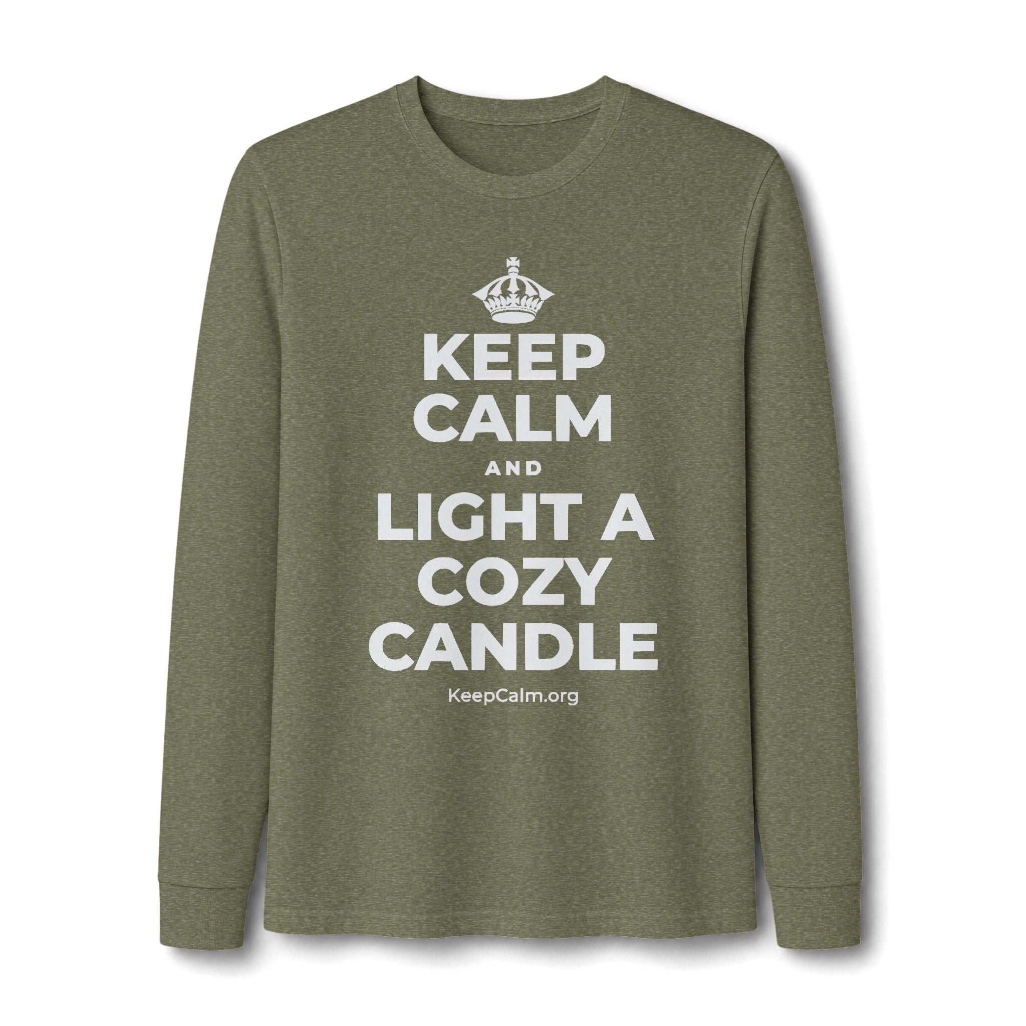 KEEP CALM AND LIGHT A COZY CANDLE Long Sleeve Tee