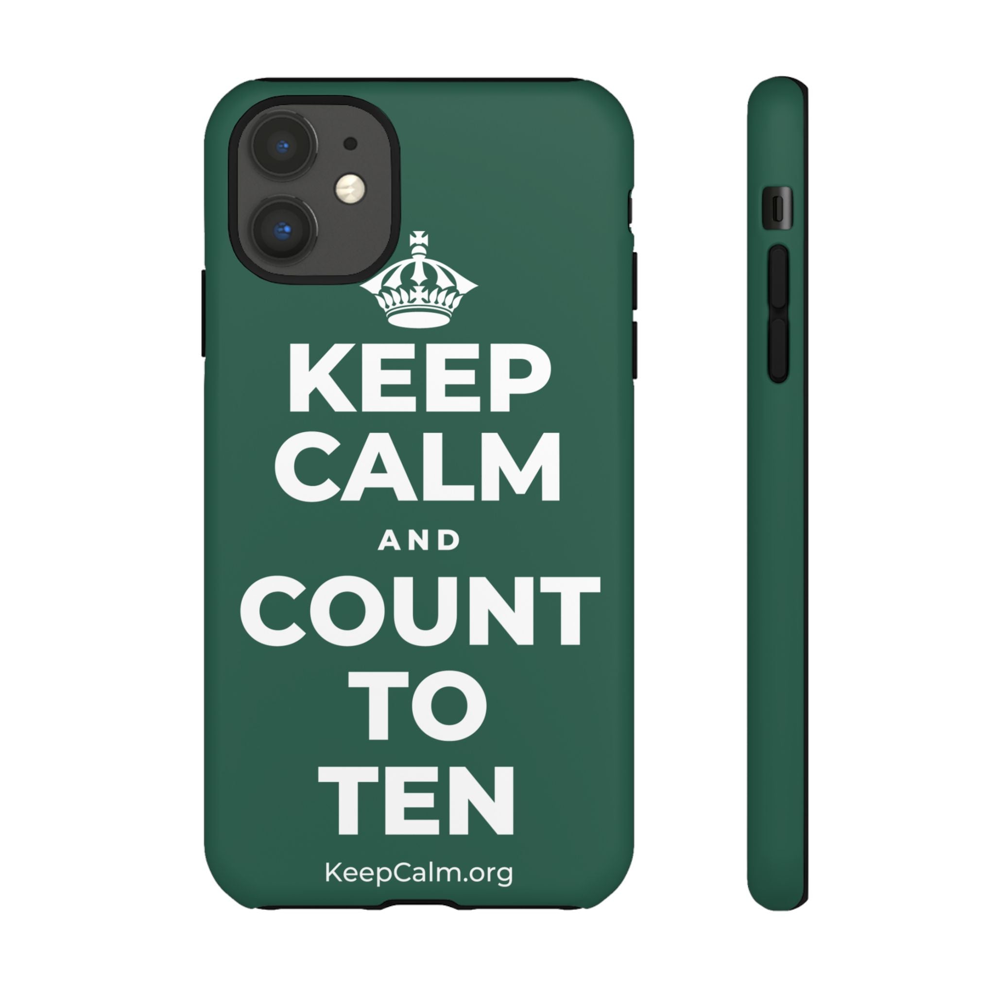 KEEP CALM AND COUNT TO TEN Phone Case