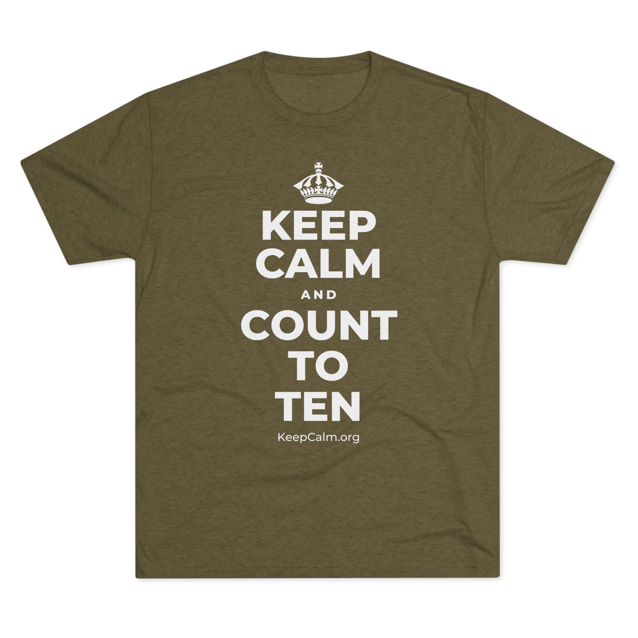 KEEP CALM AND COUNT TO TEN Tri-Blend Tee