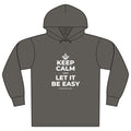 KEEP CALM AND LET IT BE EASY Organic Hoodie Tee