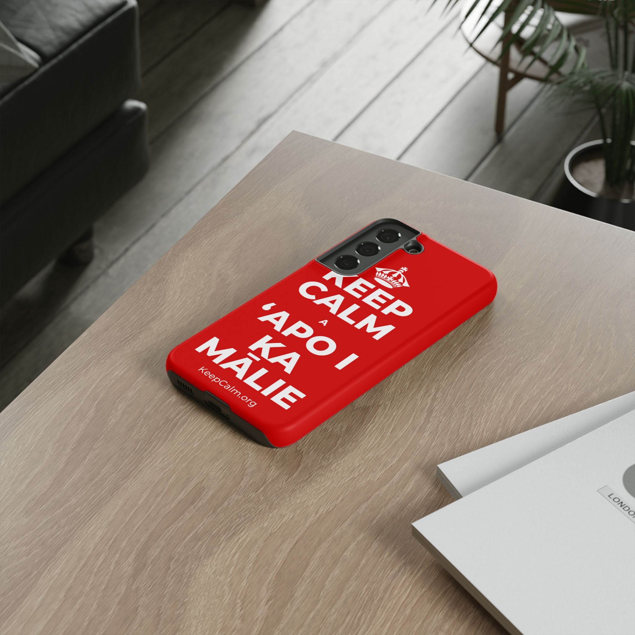 KEEP CALM A ʻAPO I KA MĀLIE Phone Case