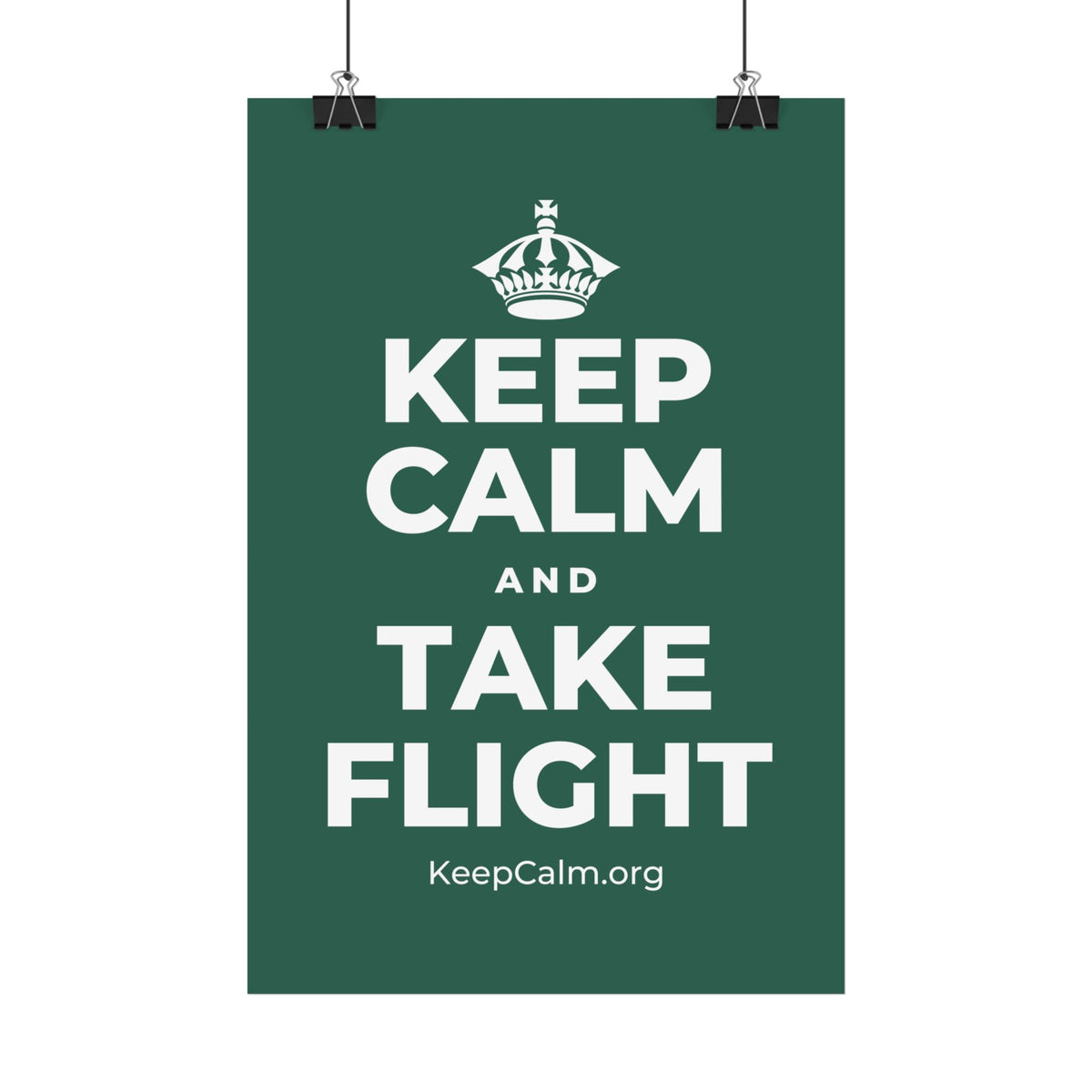 KEEP CALM AND TAKE FLIGHT Satin Poster