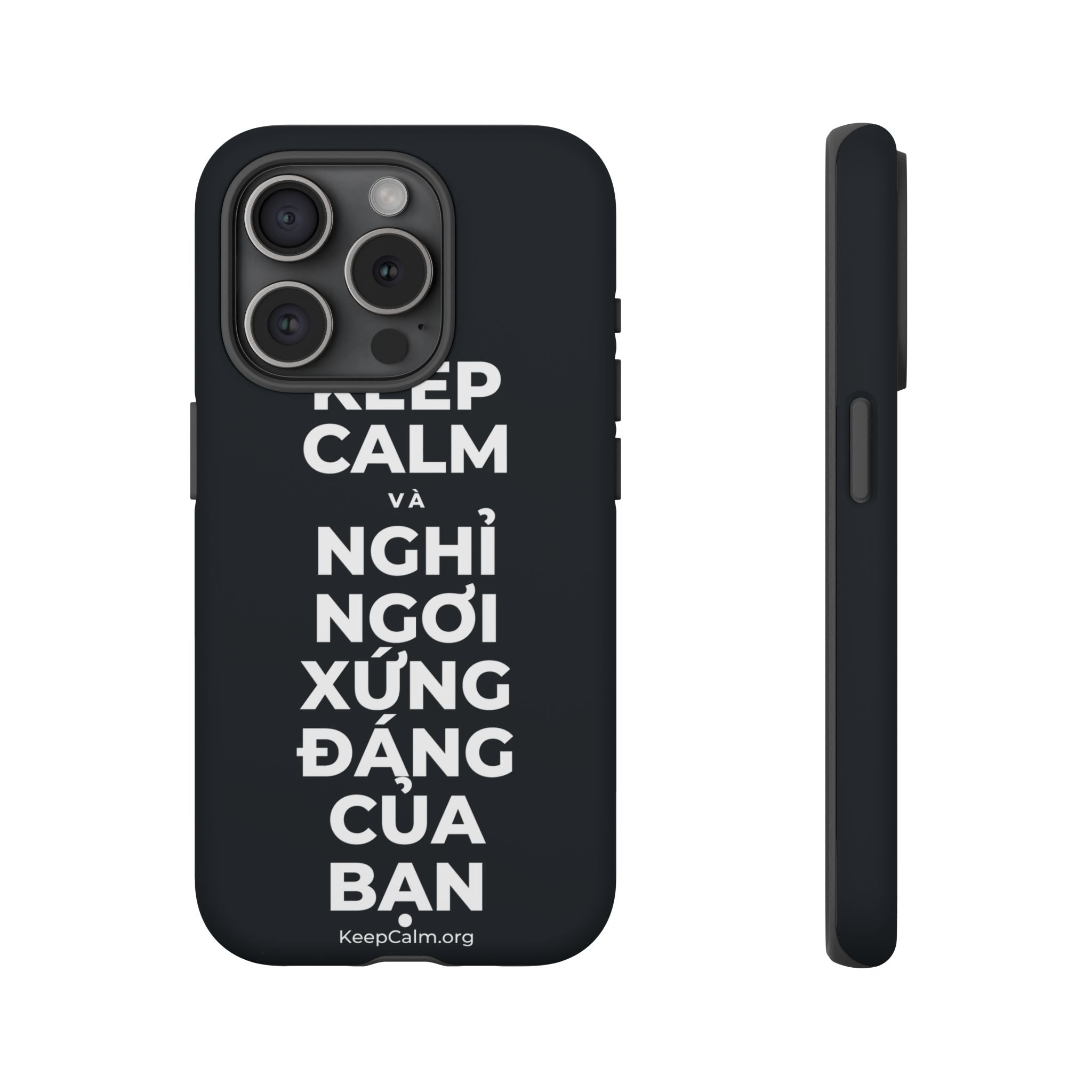KEEP CALM VÀ NGHỈ NGƠI XỨNG ĐÁNG CỦA BẠN Phone Case (Dark)