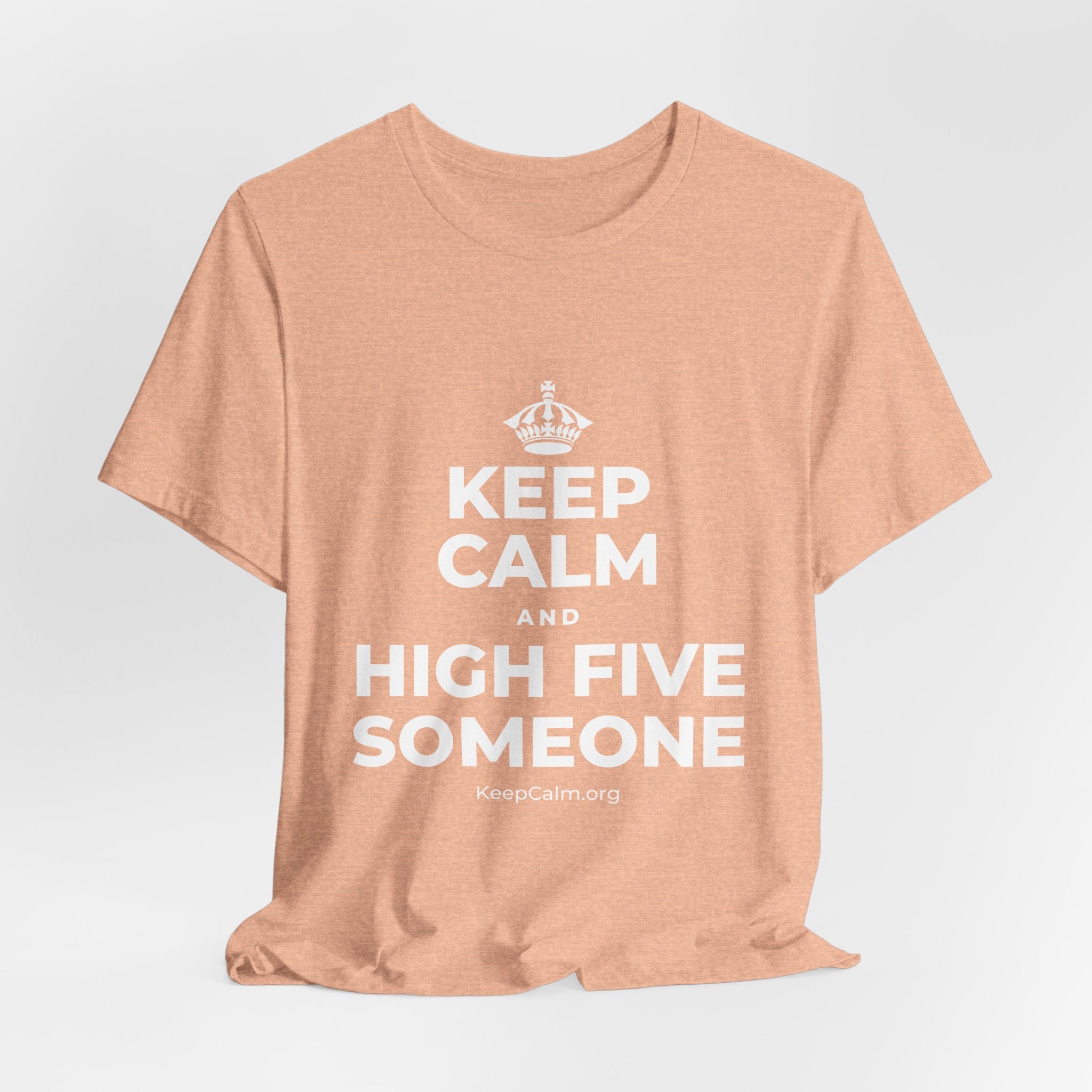 KEEP CALM AND HIGH FIVE SOMEONE T-Shirt (Soft Cream–Heather Mauve)