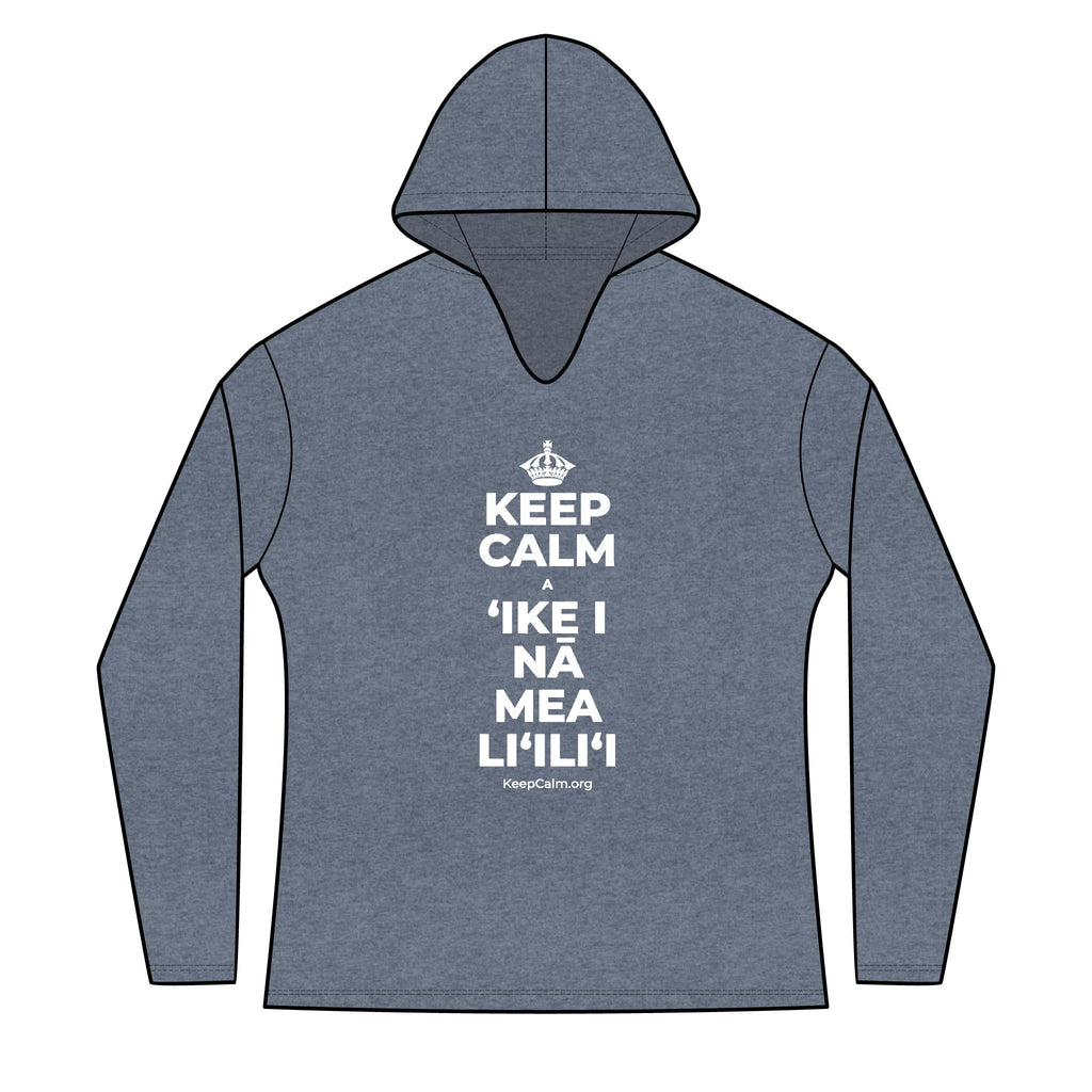 KEEP CALM A ʻIKE I NĀ MEA LIʻILIʻI Women's Long Sleeve Hoodie