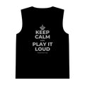 KEEP CALM AND PLAY IT LOUD Tank Top