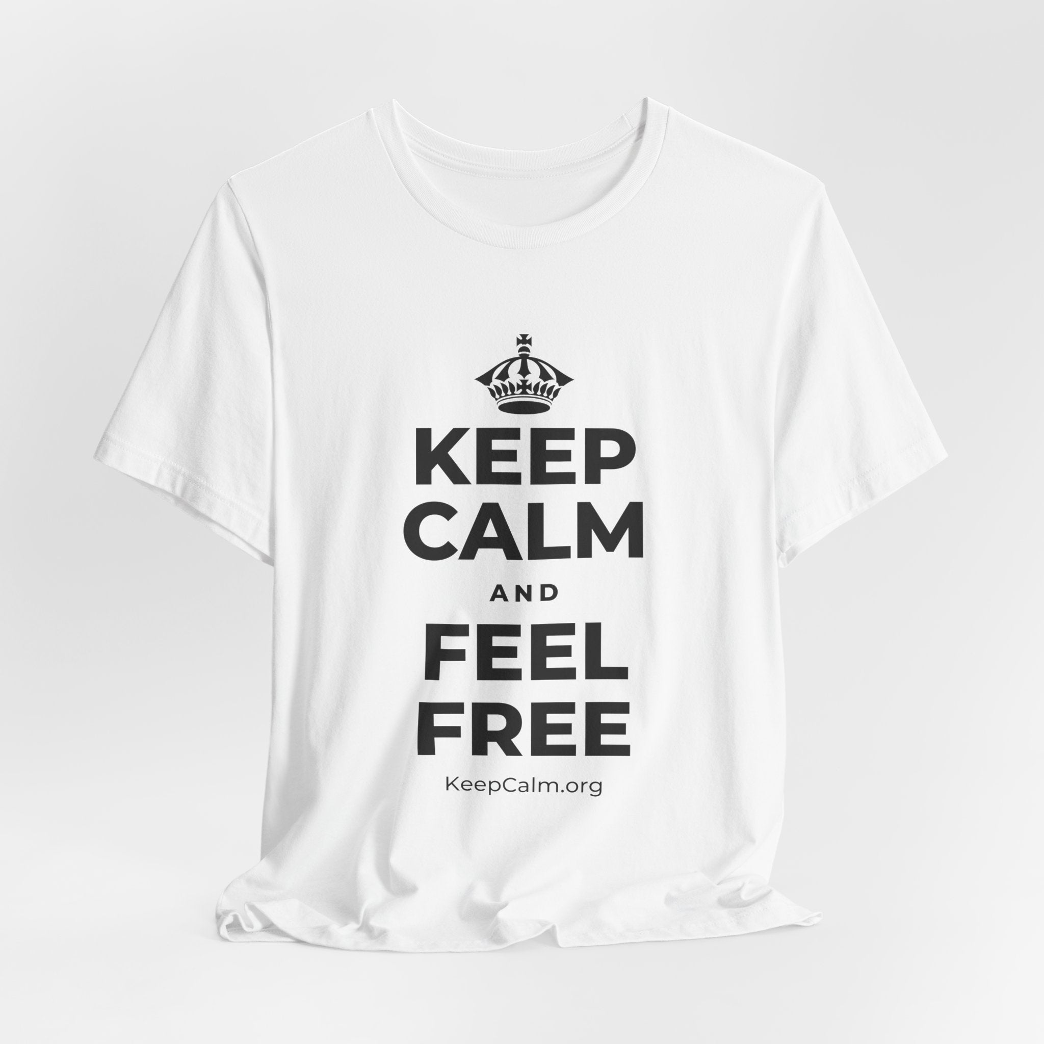 KEEP CALM AND FEEL FREE T-Shirt (White–Asphalt)