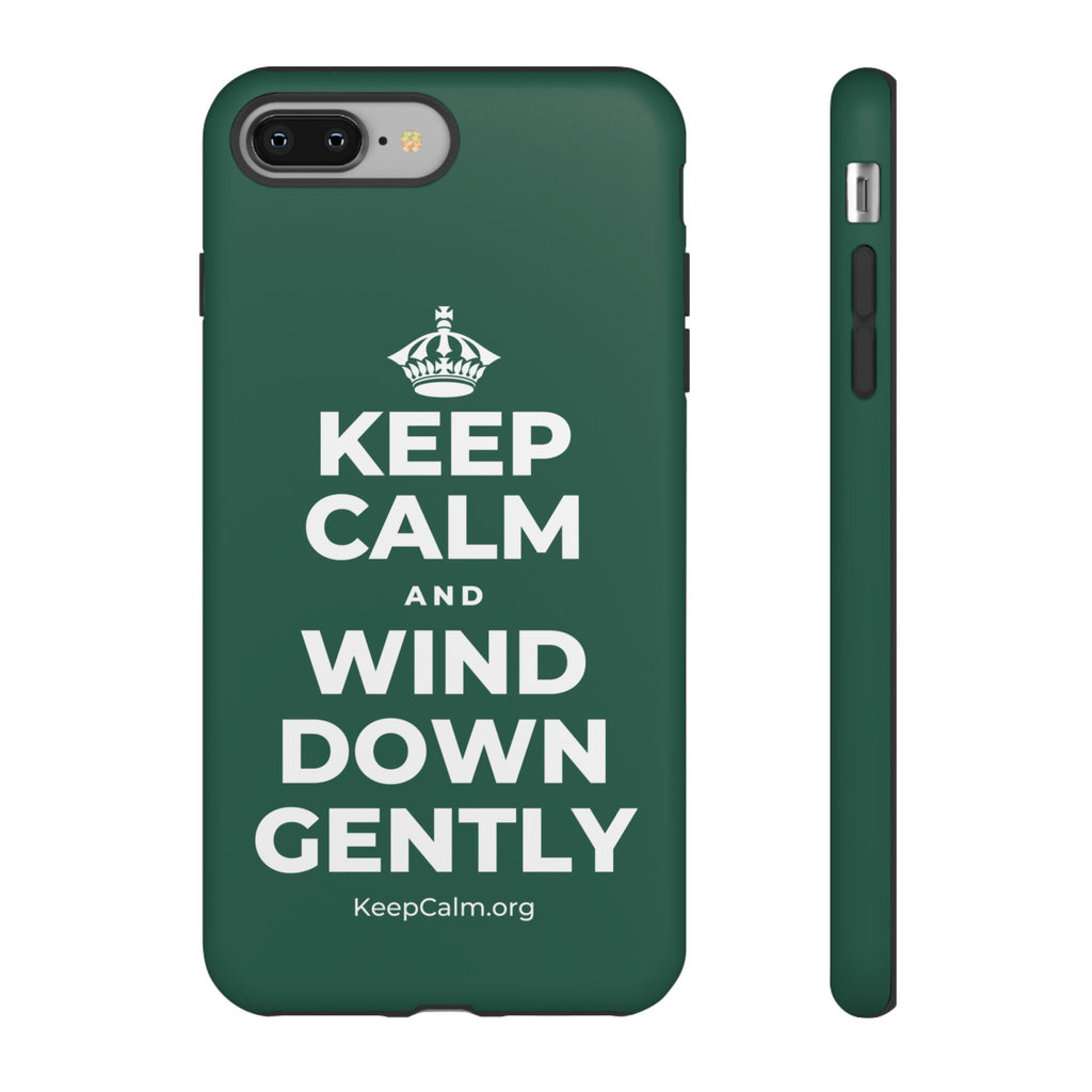 KEEP CALM AND WIND DOWN GENTLY Phone Case