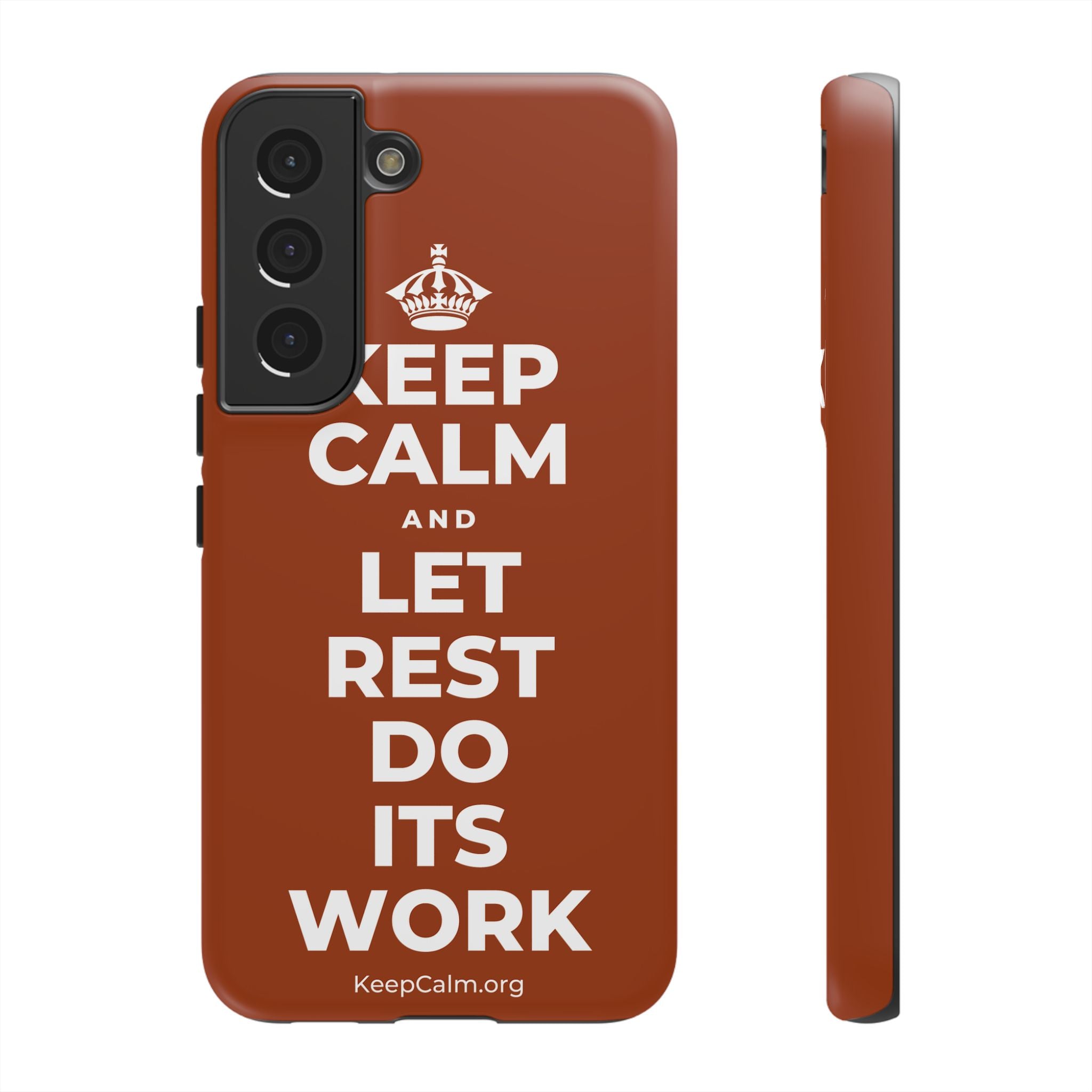 KEEP CALM AND LET REST DO ITS WORK Phone Case