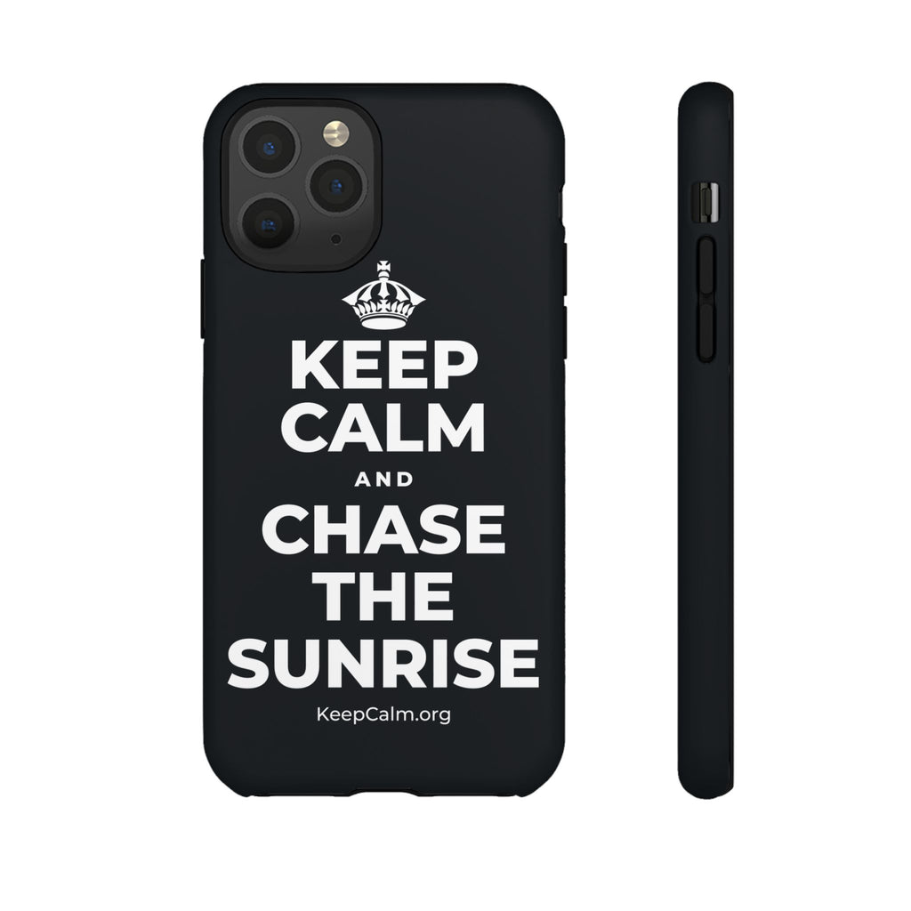 KEEP CALM AND CHASE THE SUNRISE Phone Case (Dark)