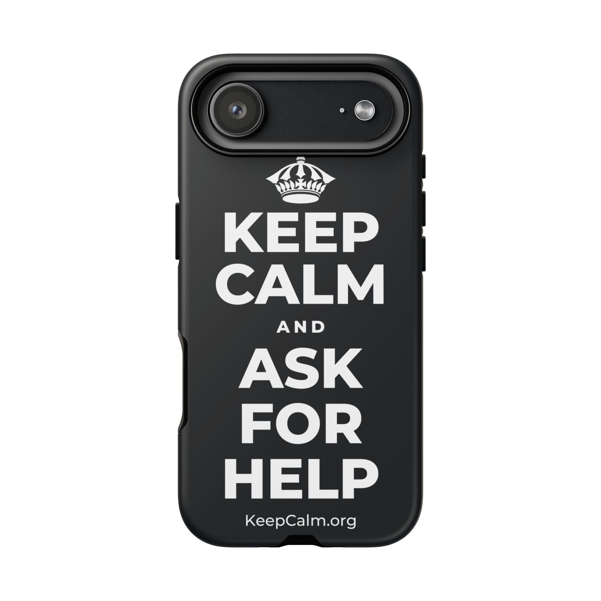 KEEP CALM AND ASK FOR HELP Phone Case (Dark)