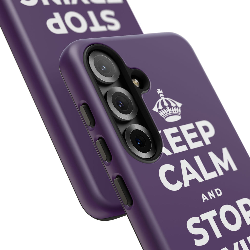 KEEP CALM AND STOP TRYING TO DO IT ALL Phone Case