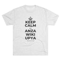 KEEP CALM NA ANZA WIKI UPYA Tri-Blend Tee