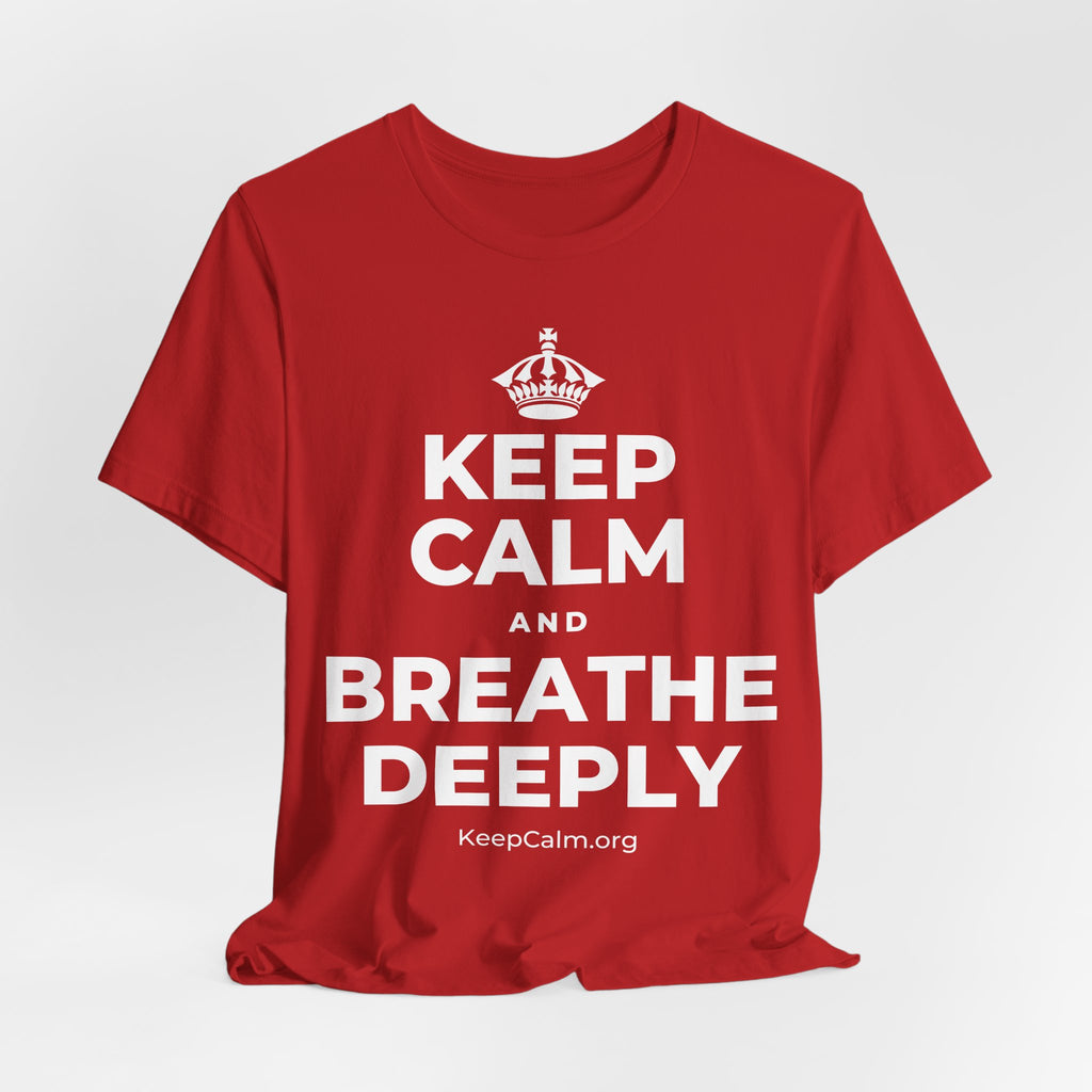 KEEP CALM AND BREATHE DEEPLY T-Shirt (White–Asphalt)