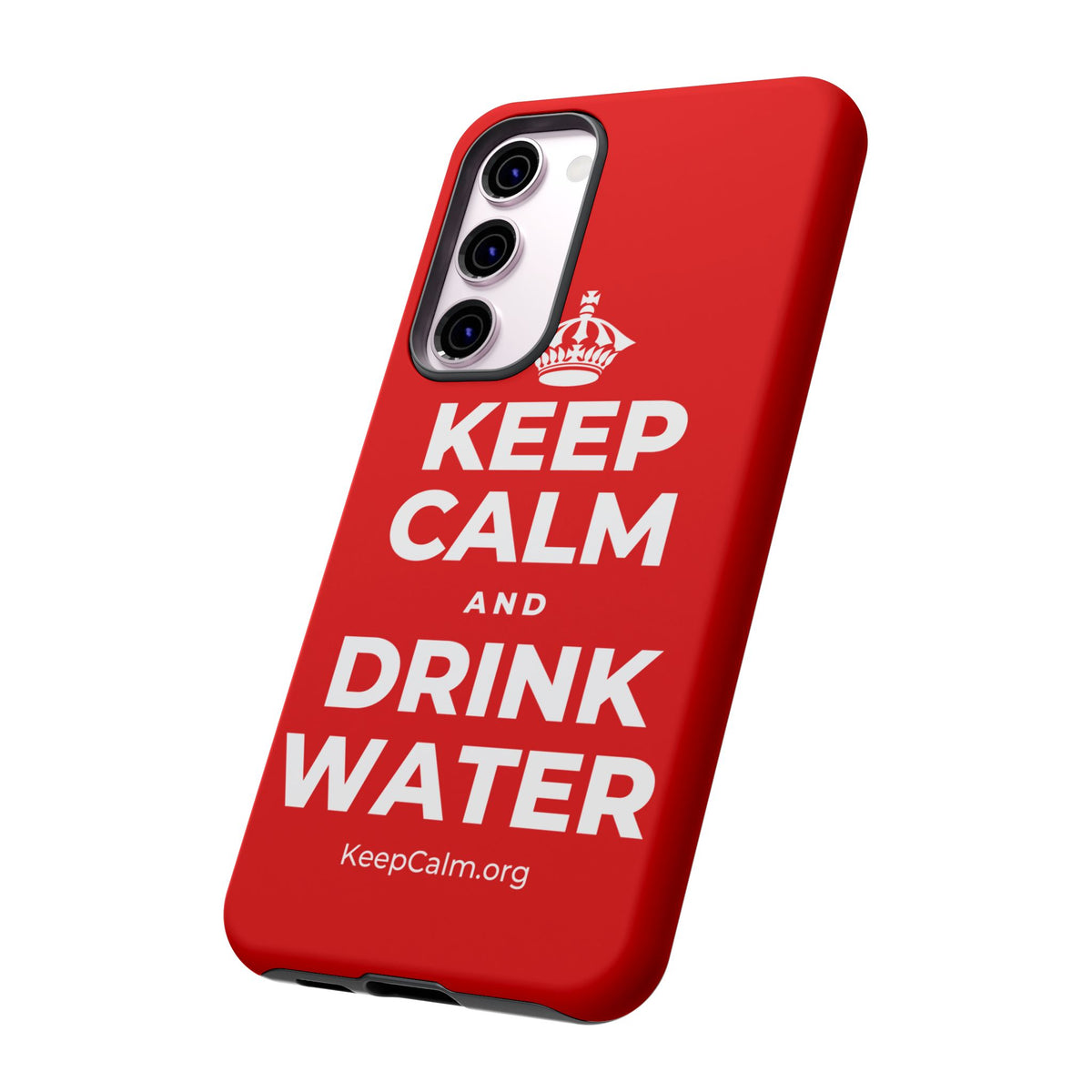 KEEP CALM AND DRINK WATER Phone Case