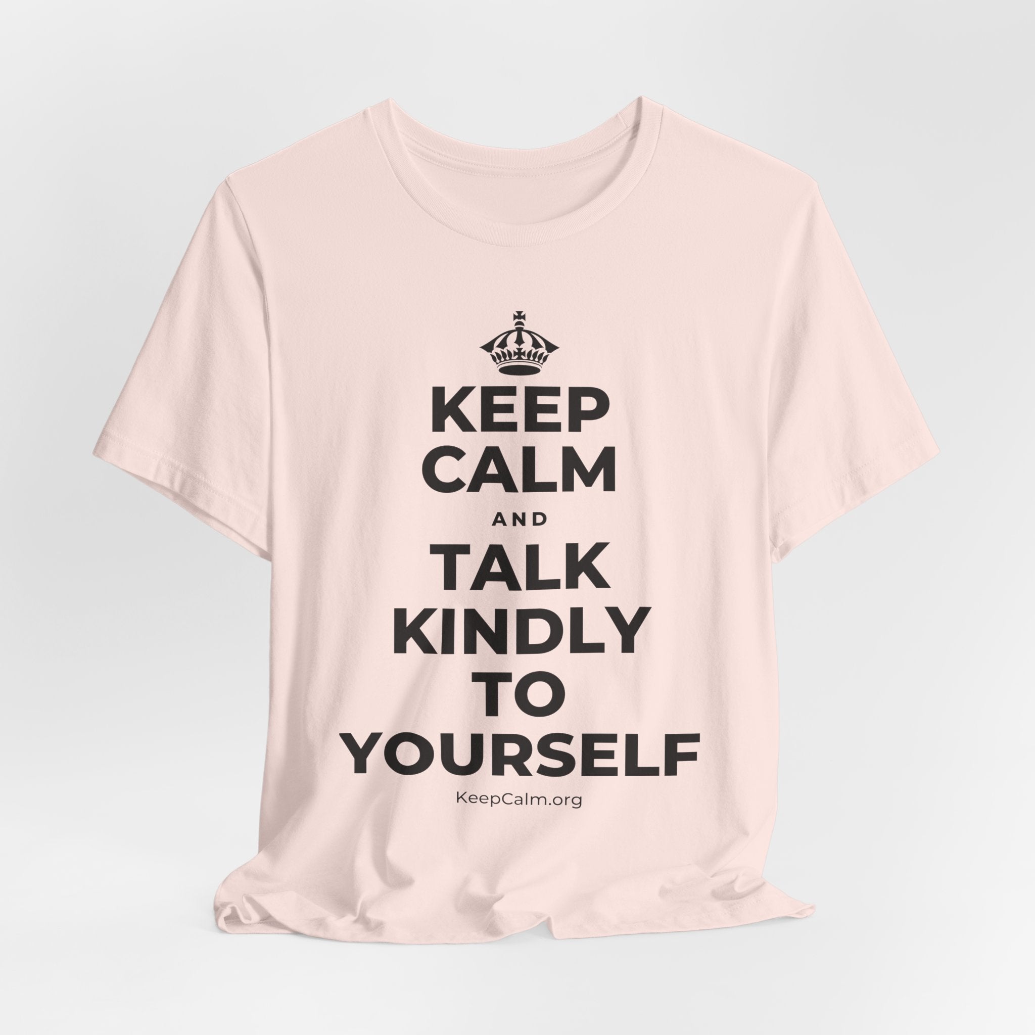 KEEP CALM AND TALK KINDLY TO YOURSELF T-Shirt (Soft Cream–Heather Mauve)