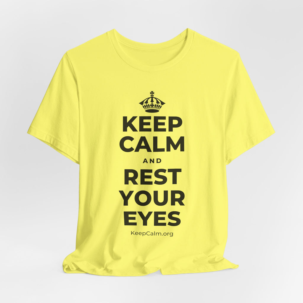 KEEP CALM AND REST YOUR EYES T-Shirt (Soft Cream–Heather Mauve)