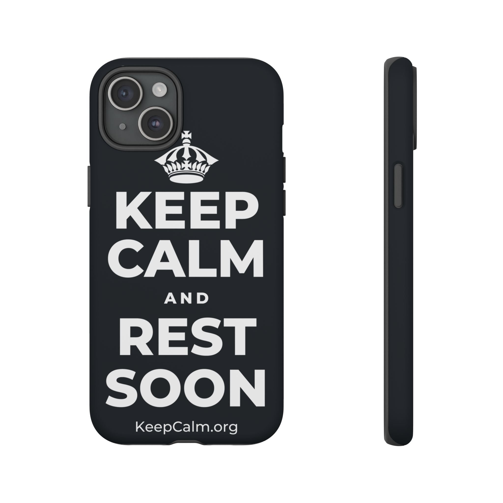 KEEP CALM AND REST SOON Phone Case (Dark)
