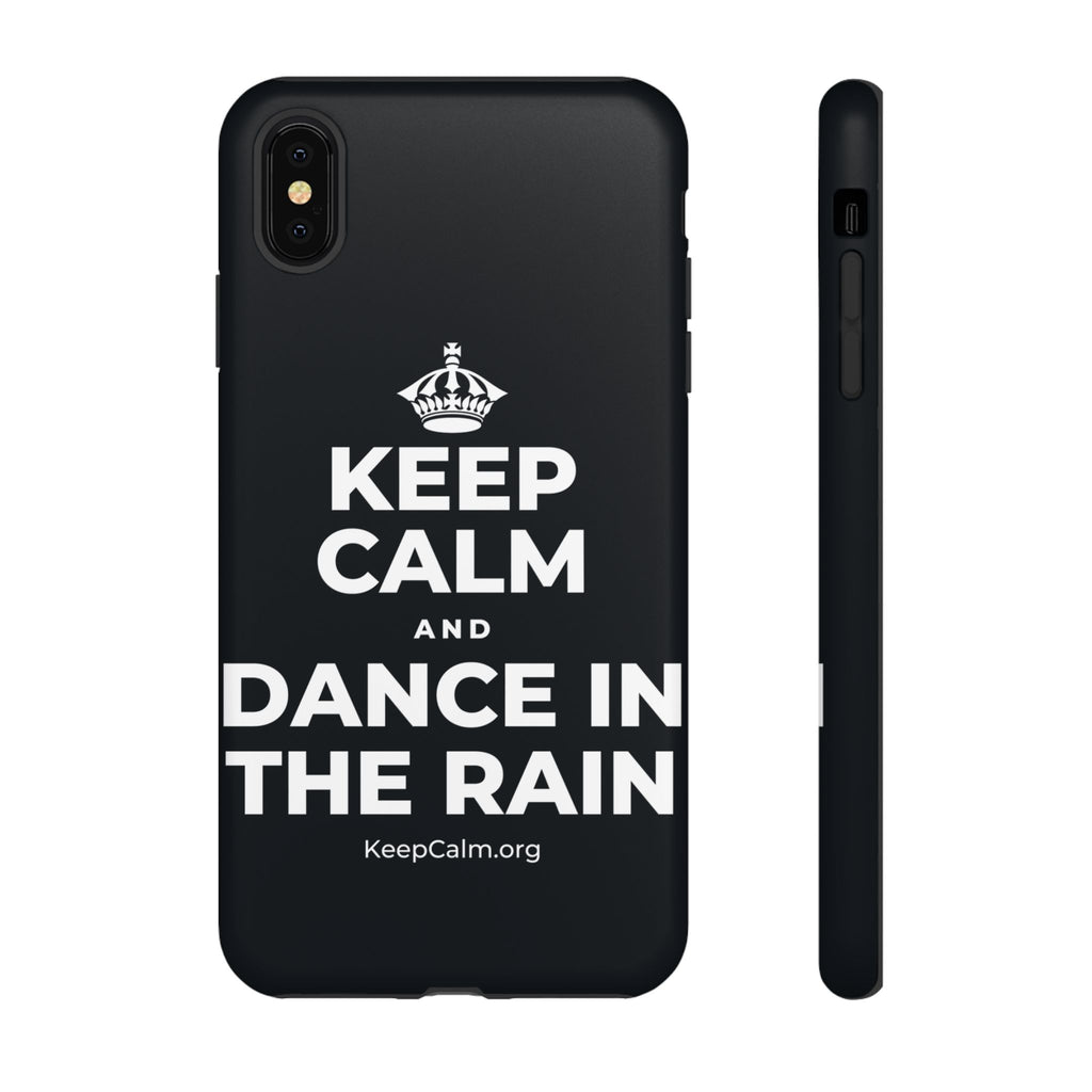 KEEP CALM AND DANCE IN THE RAIN Phone Case (Dark)