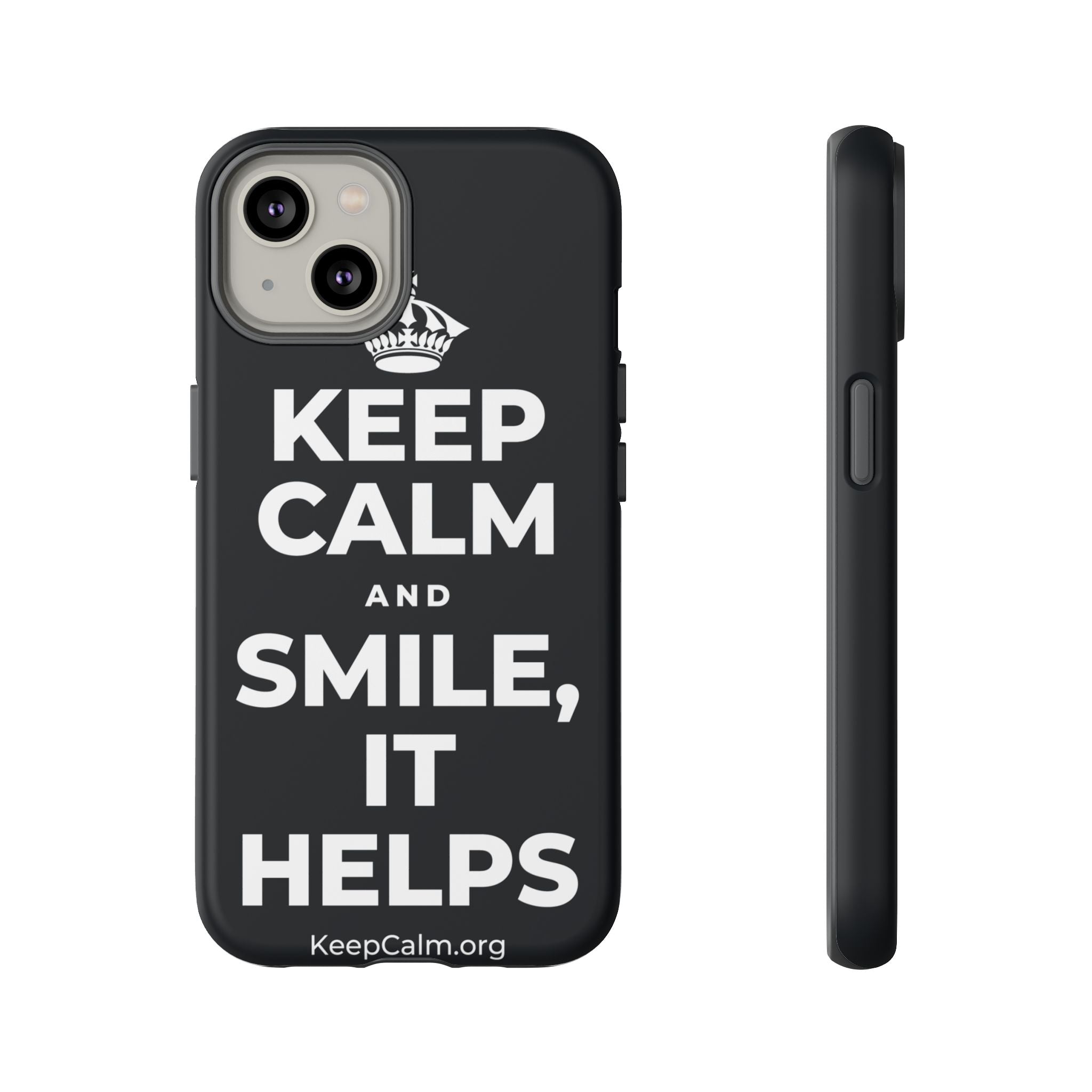 KEEP CALM AND SMILE, IT HELPS Phone Case (Dark)