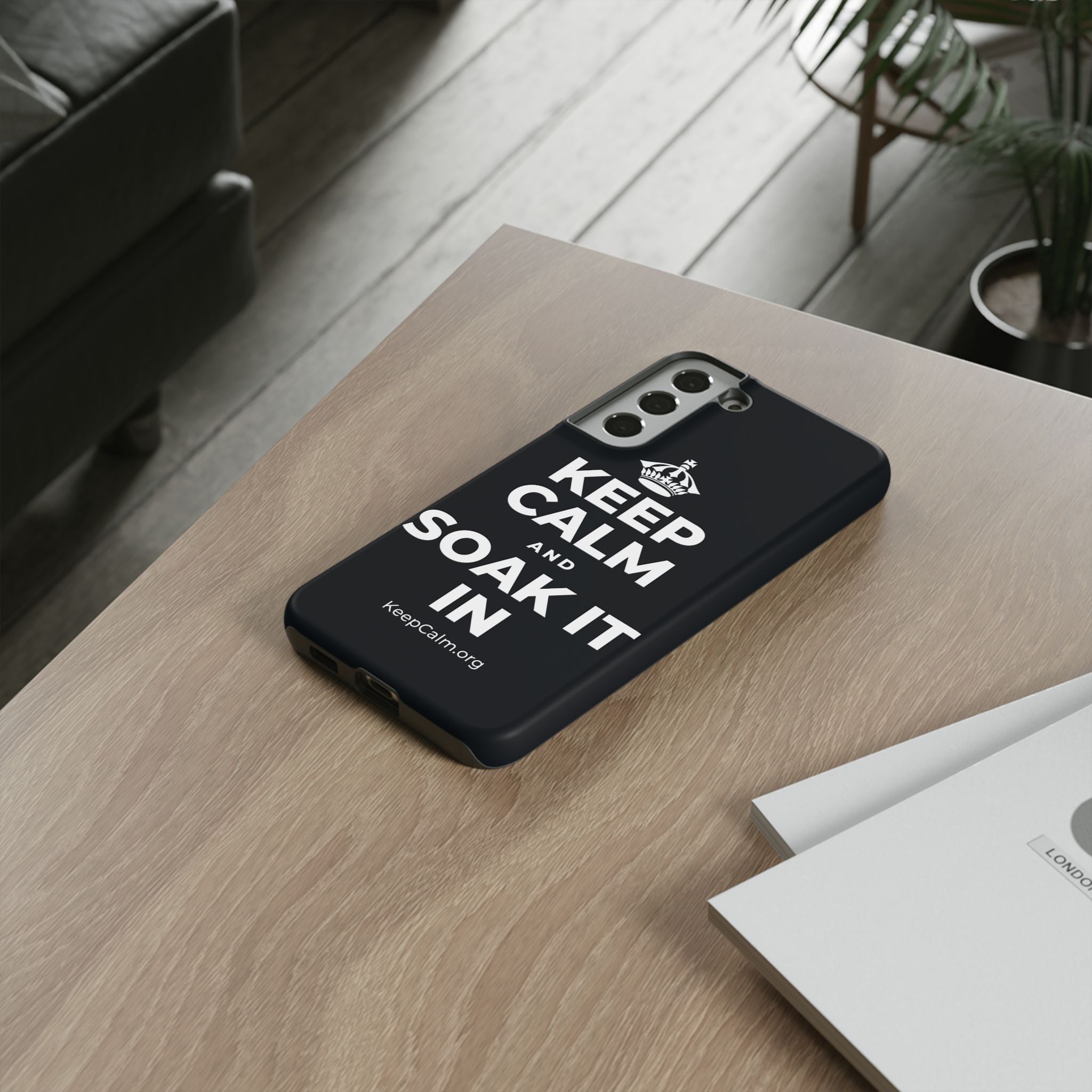 KEEP CALM AND SOAK IT IN Phone Case (Dark)
