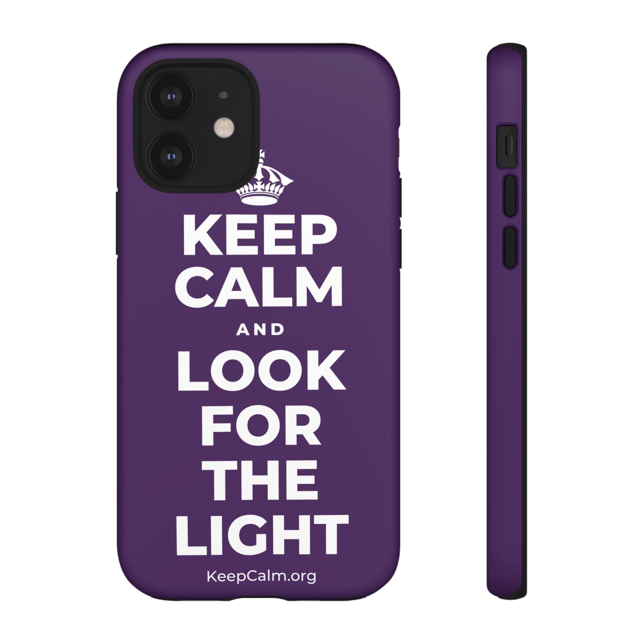KEEP CALM AND LOOK FOR THE LIGHT Phone Case