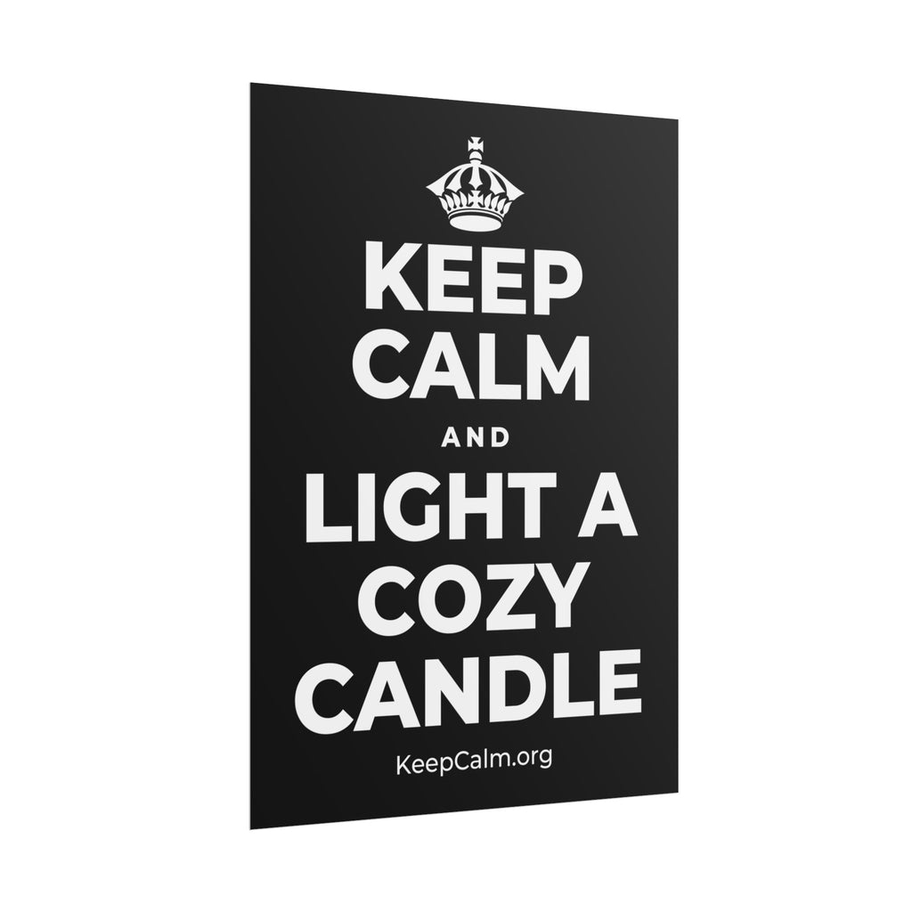 KEEP CALM AND LIGHT A COZY CANDLE Poster