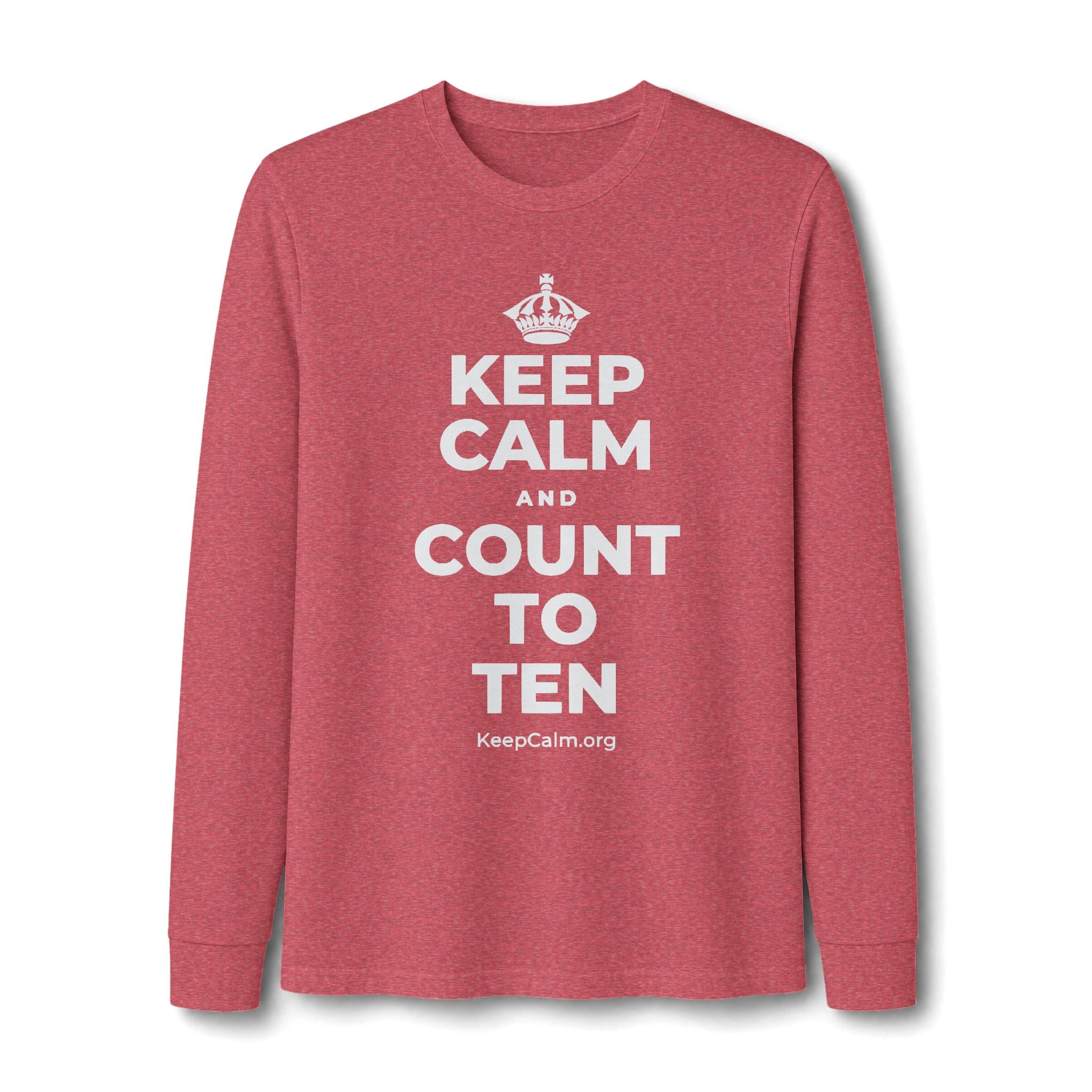 KEEP CALM AND COUNT TO TEN Long Sleeve Tee
