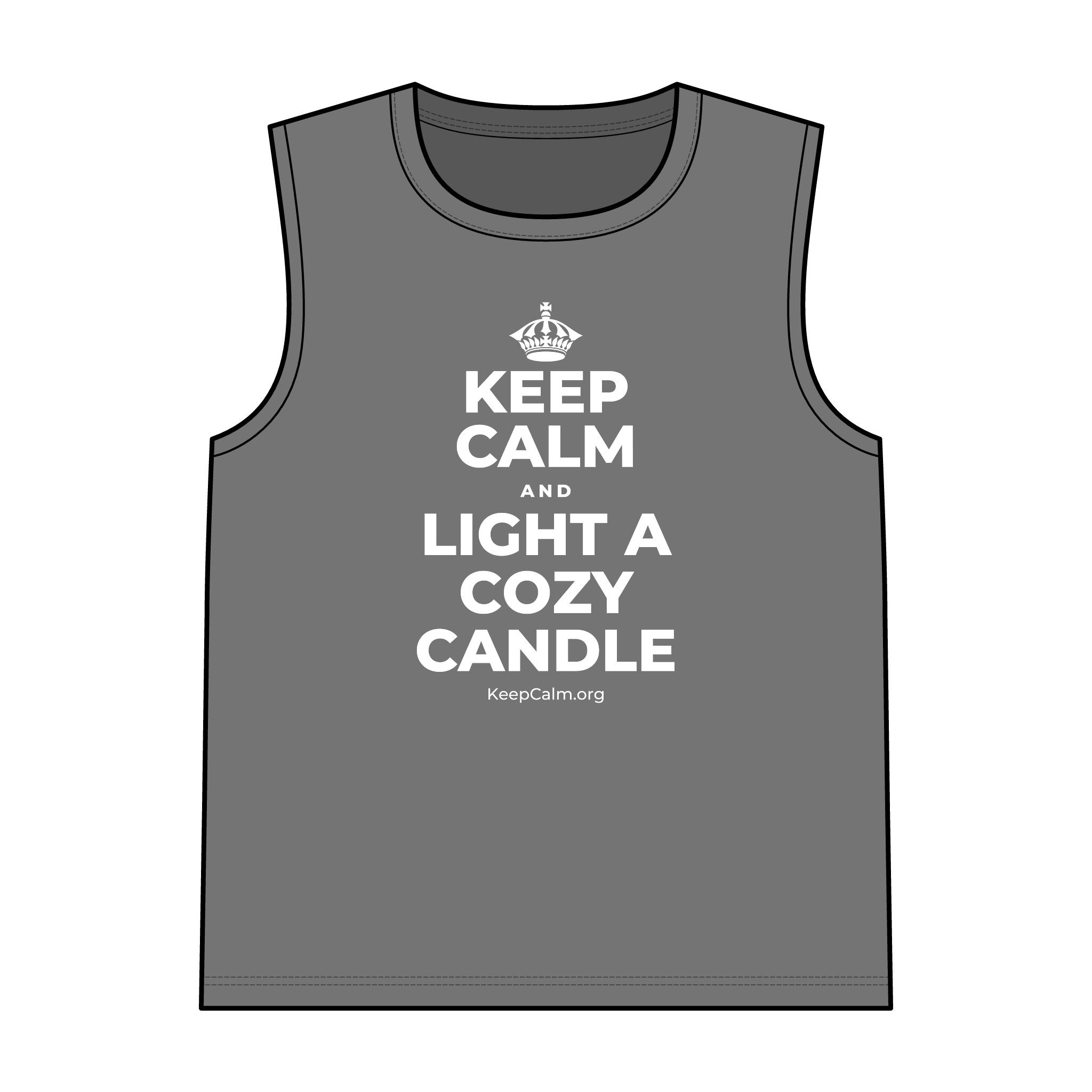 KEEP CALM AND LIGHT A COZY CANDLE Tank Top