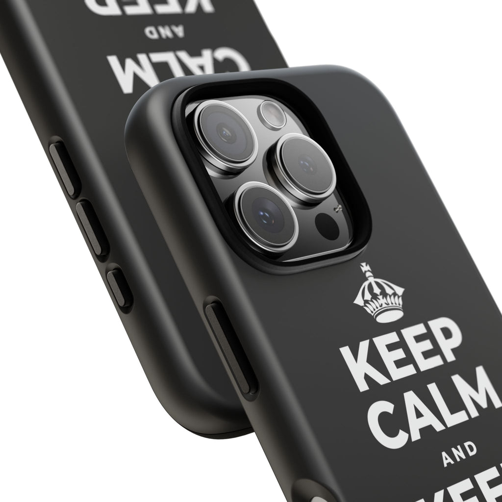 KEEP CALM AND KEEP DREAMING Phone Case