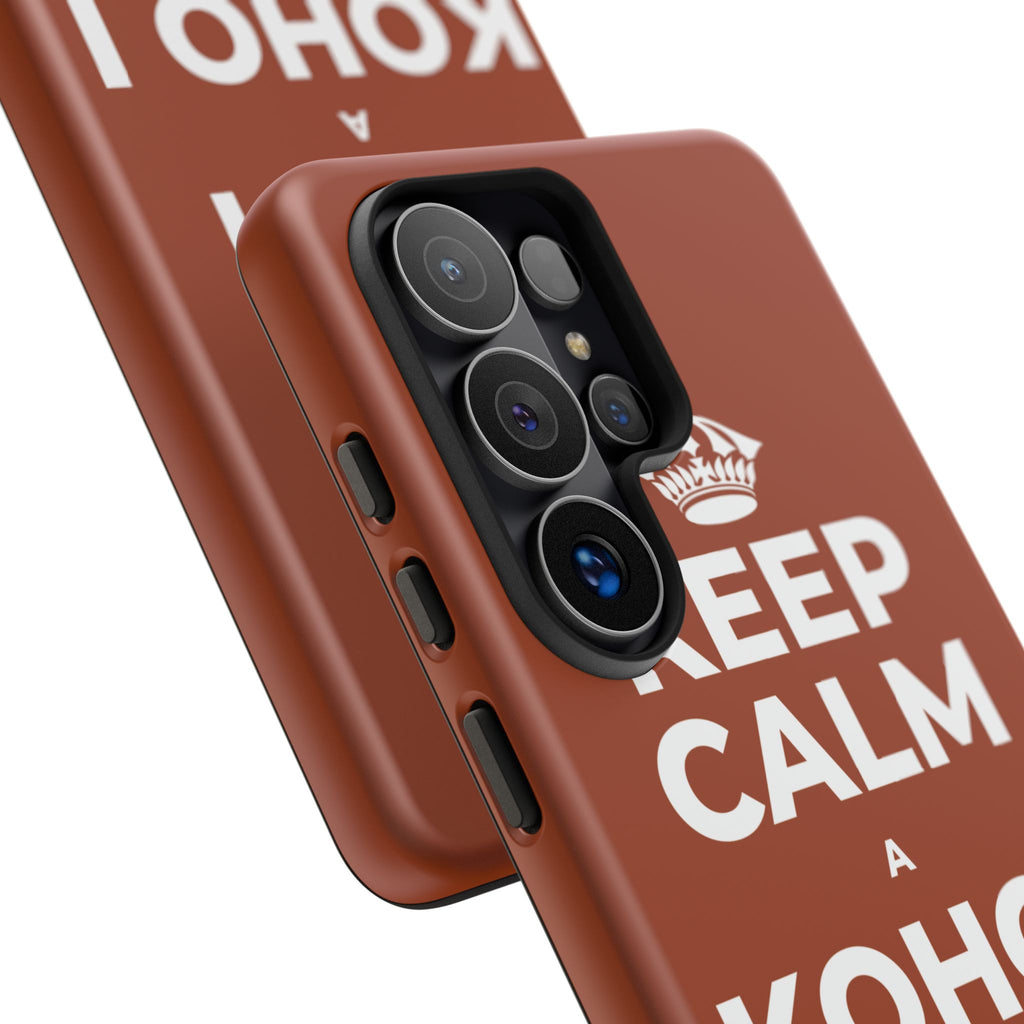 KEEP CALM A KOHO I KE AHONUI Phone Case