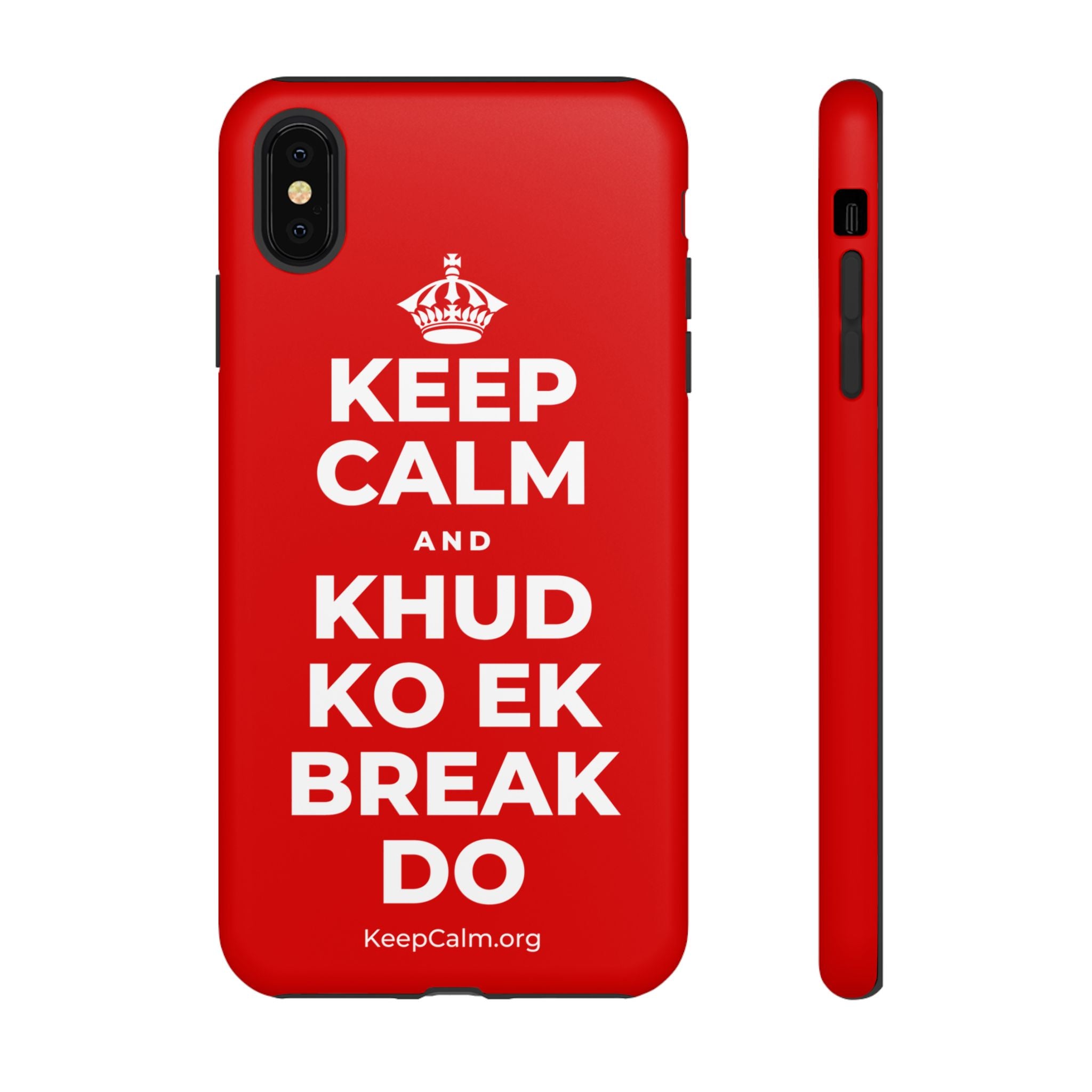 KEEP CALM AND KHUD KO EK BREAK DO Phone Case