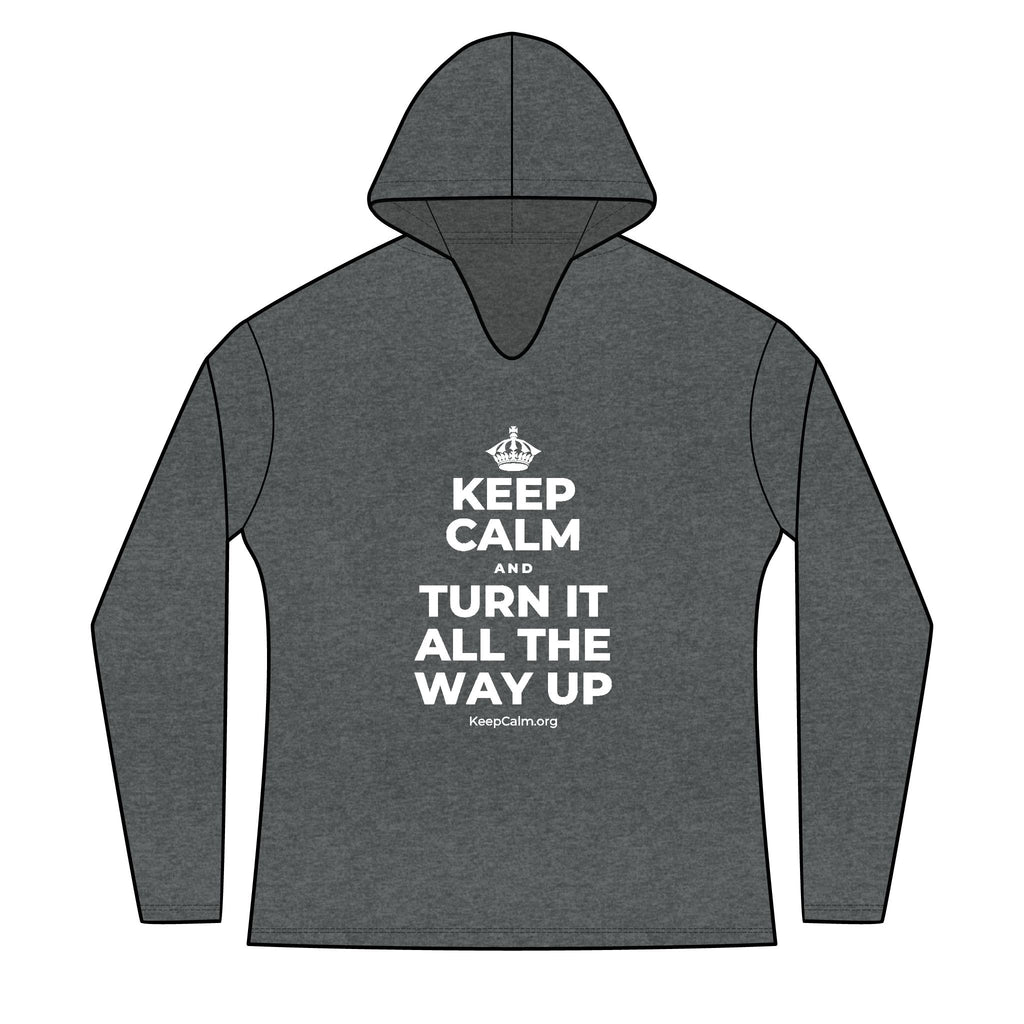 KEEP CALM AND TURN IT ALL THE WAY UP Women's Long Sleeve Hoodie