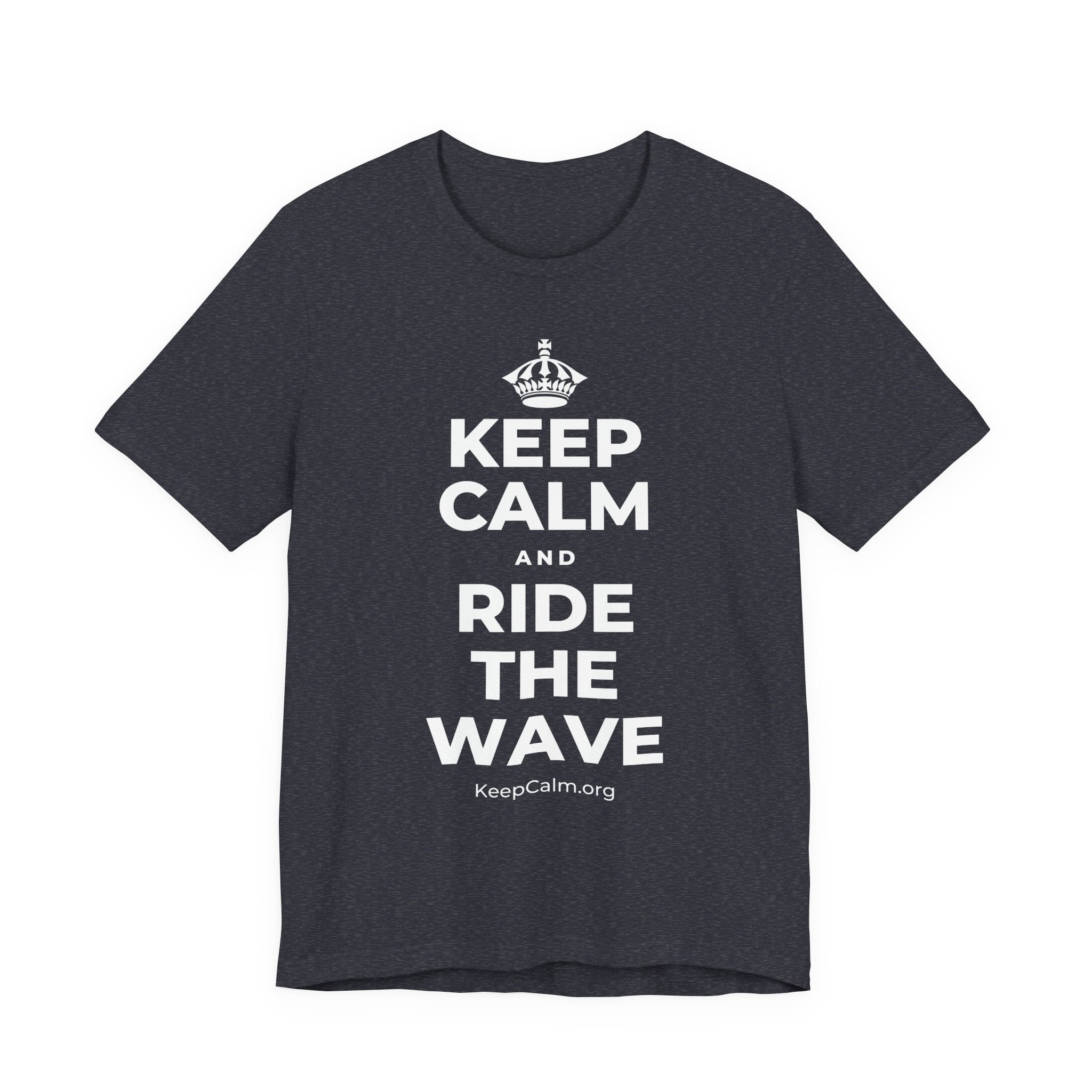 KEEP CALM AND RIDE THE WAVE T-Shirt (White–Asphalt)
