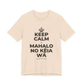 KEEP CALM A MAHALO NO KĒIA WĀ T-Shirt (Soft Cream–Heather Mauve)