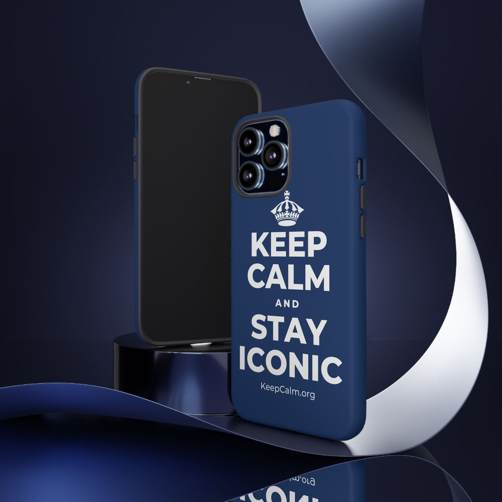 KEEP CALM AND STAY ICONIC Phone Case