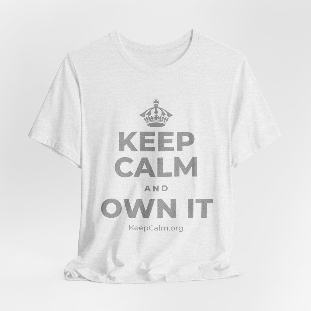 KEEP CALM AND OWN IT T-Shirt (Soft Cream–Heather Mauve)