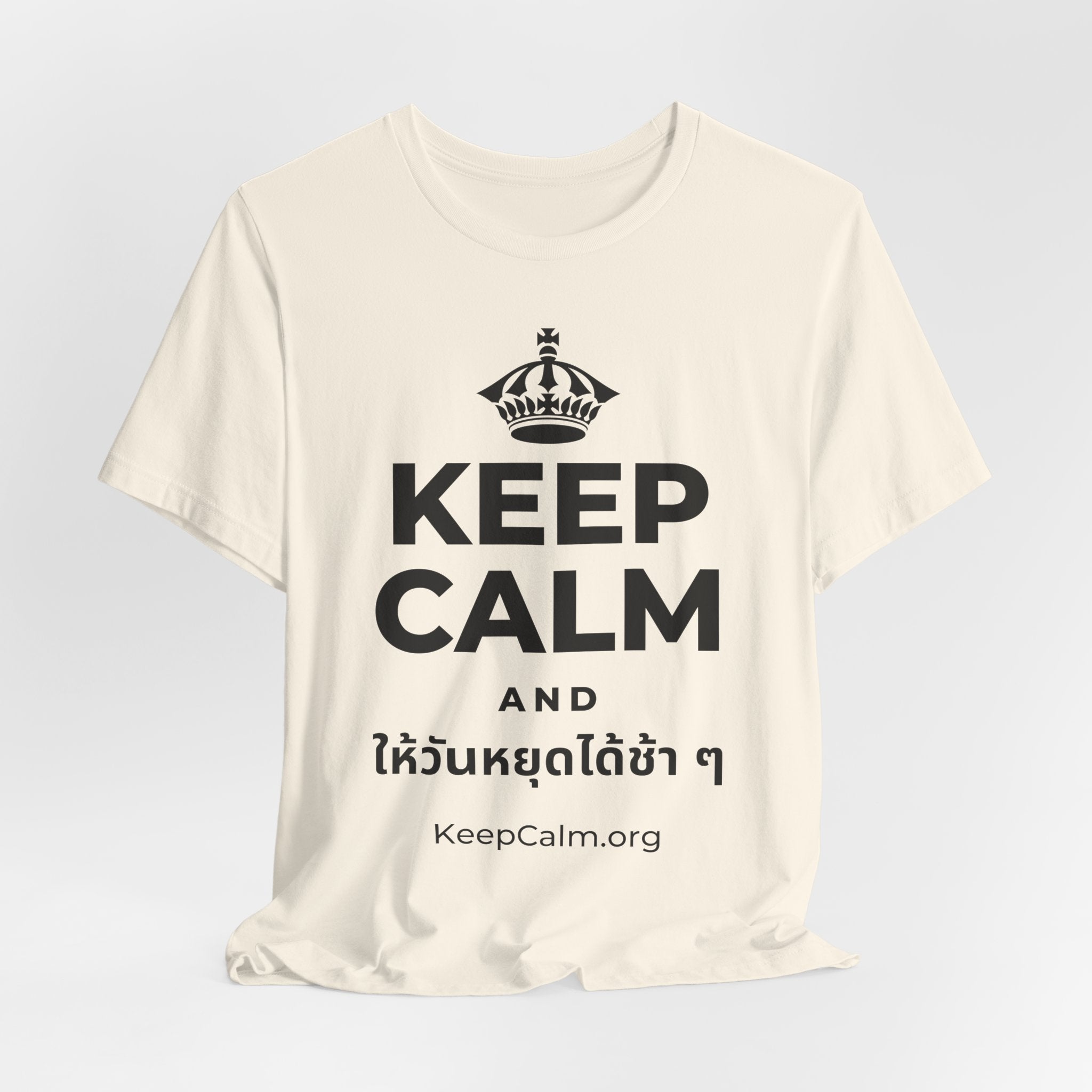 KEEP CALM AND ให้วันหยุดได้ช้า ๆ T-Shirt (White–Asphalt)