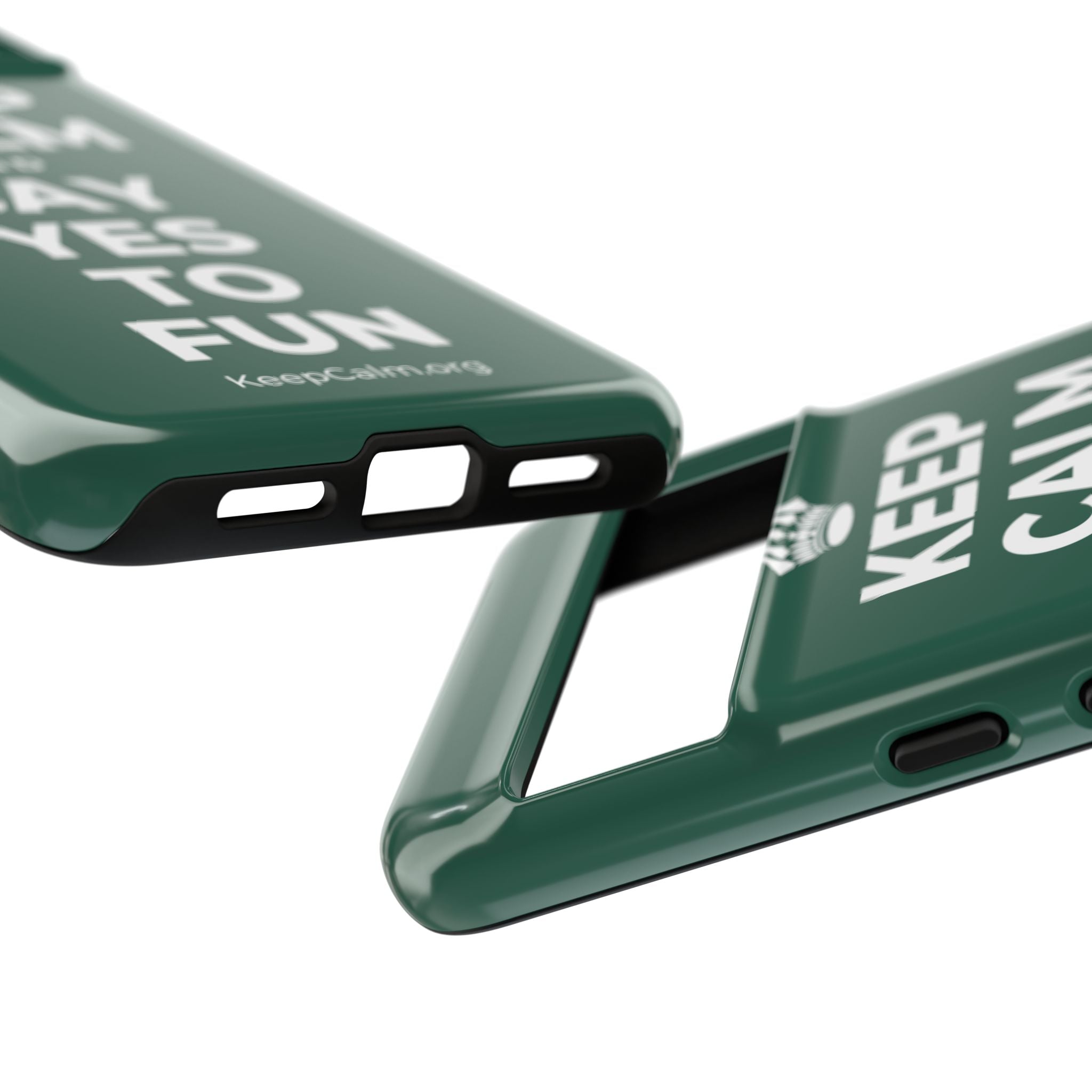 KEEP CALM AND SAY YES TO FUN Phone Case