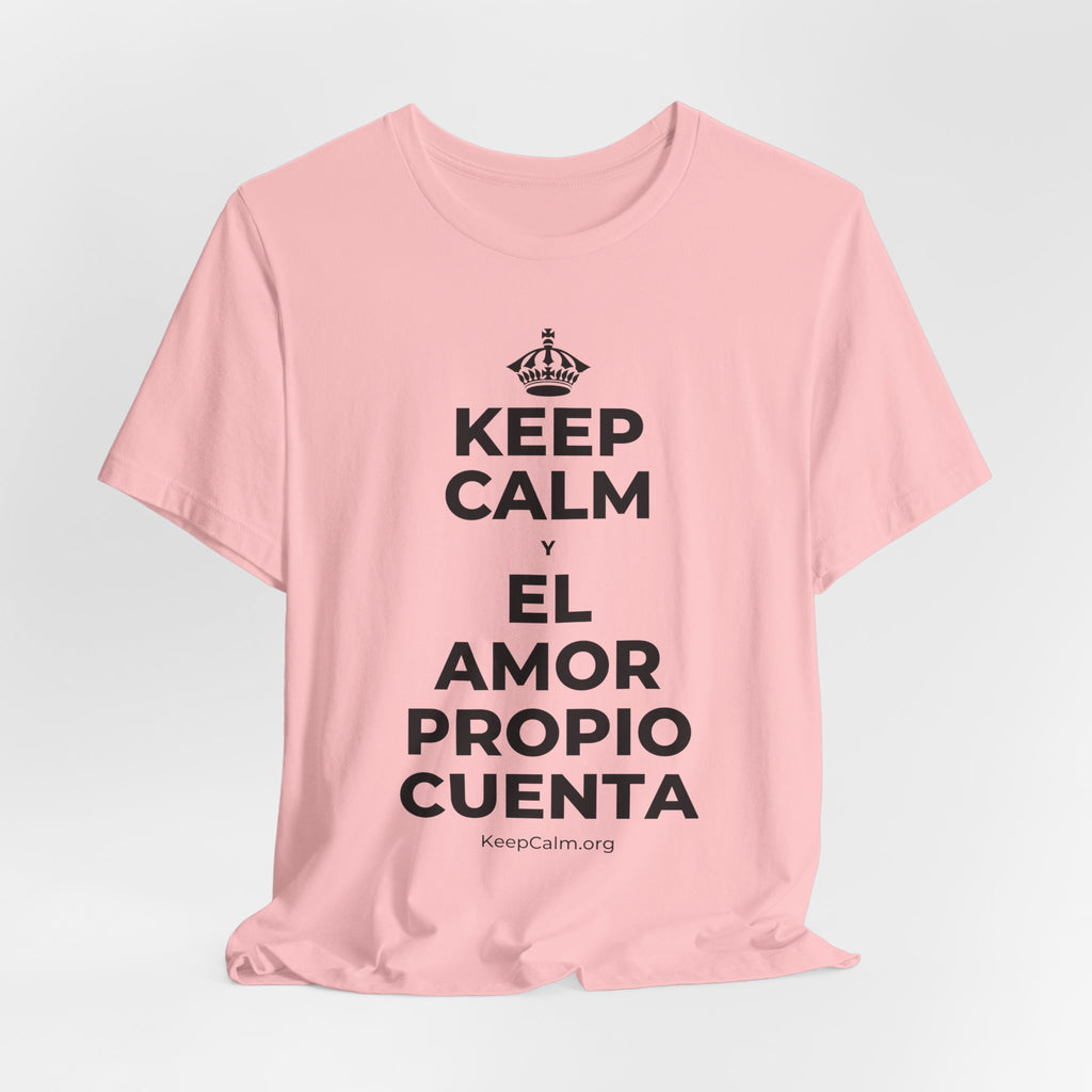 KEEP CALM Y EL AMOR PROPIO CUENTA T-Shirt (White–Asphalt)