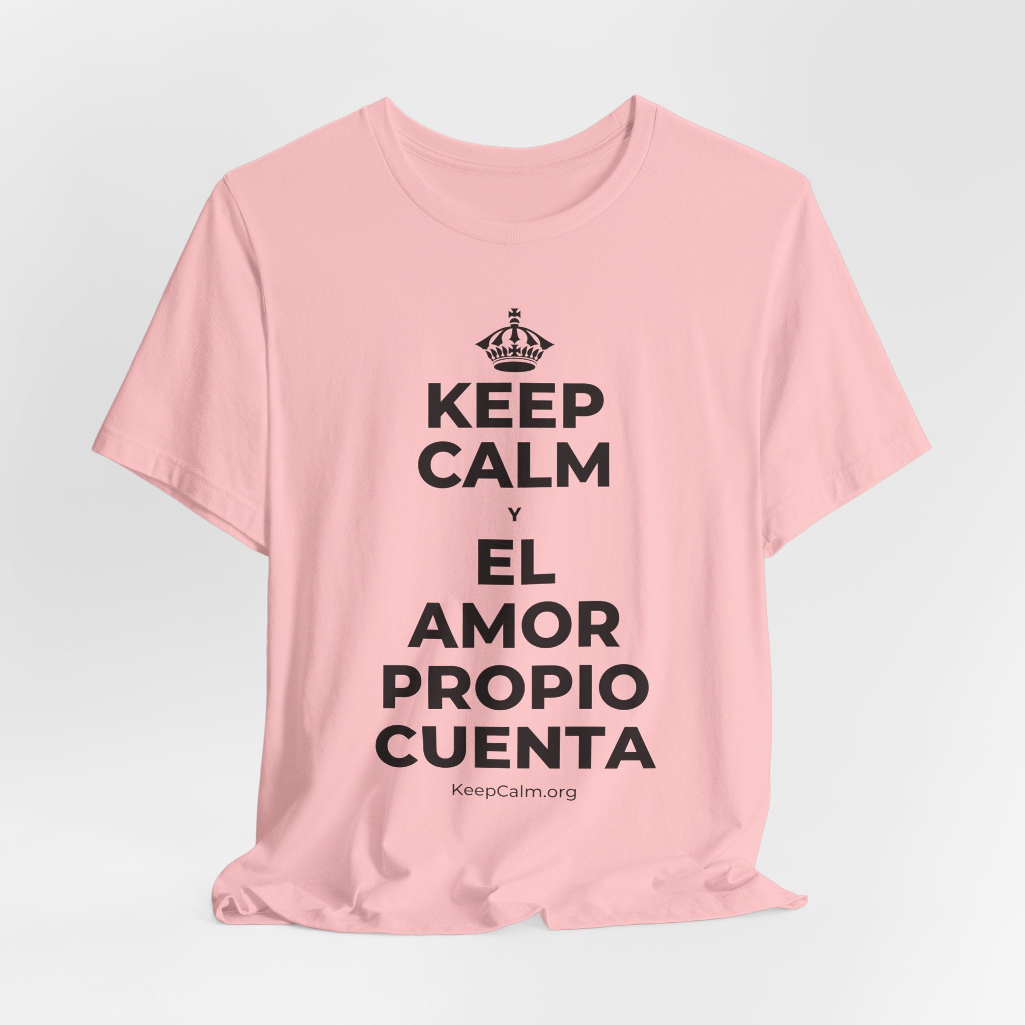 KEEP CALM Y EL AMOR PROPIO CUENTA T-Shirt (White–Asphalt)