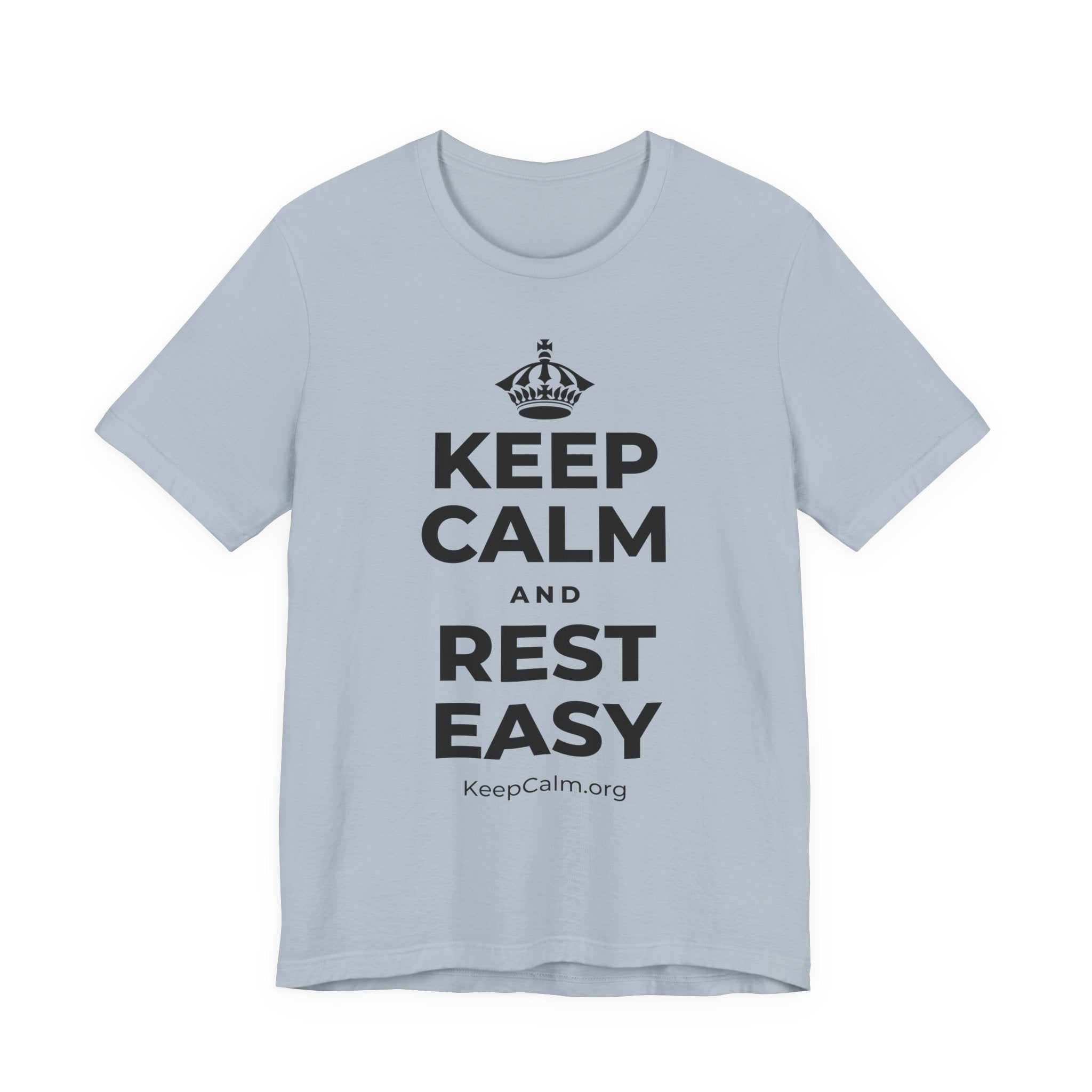 KEEP CALM AND REST EASY T-Shirt (White–Asphalt)